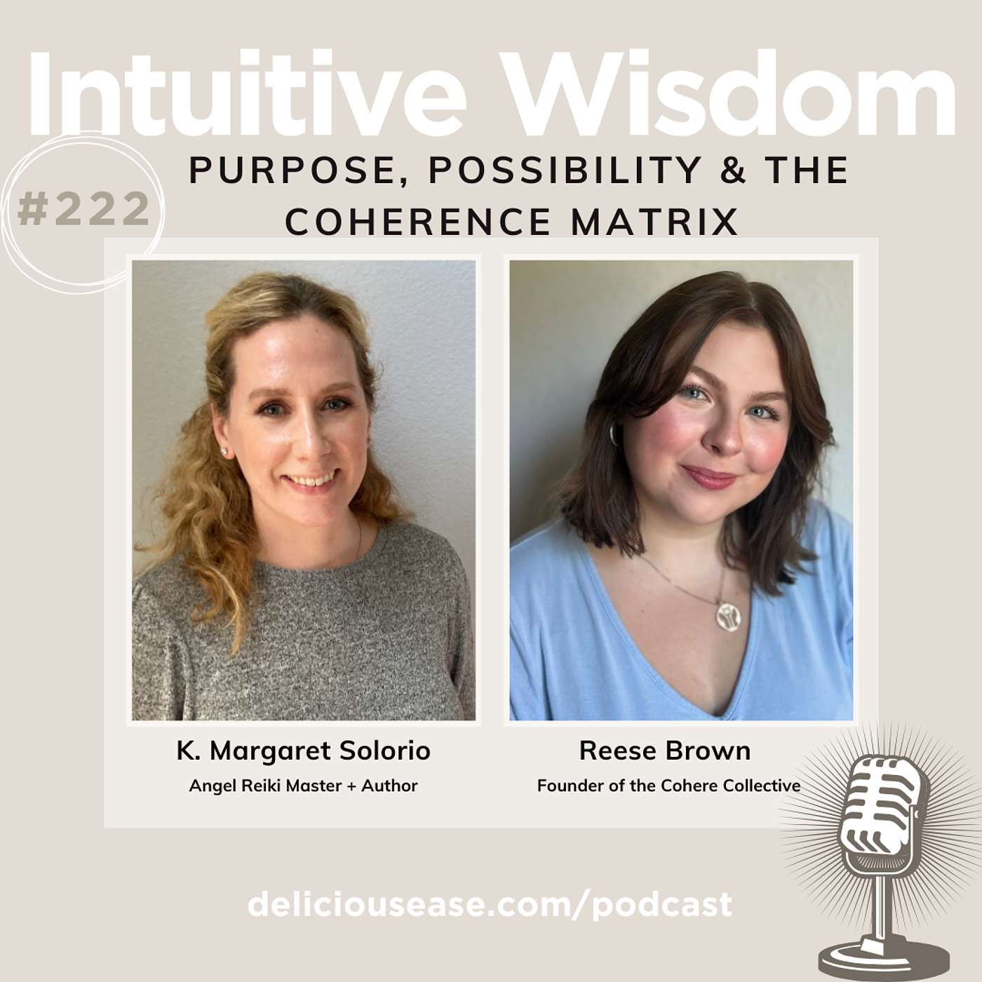 Purpose, Possibility & the Coherence Matrix with Reese Brown [Ep. 222]