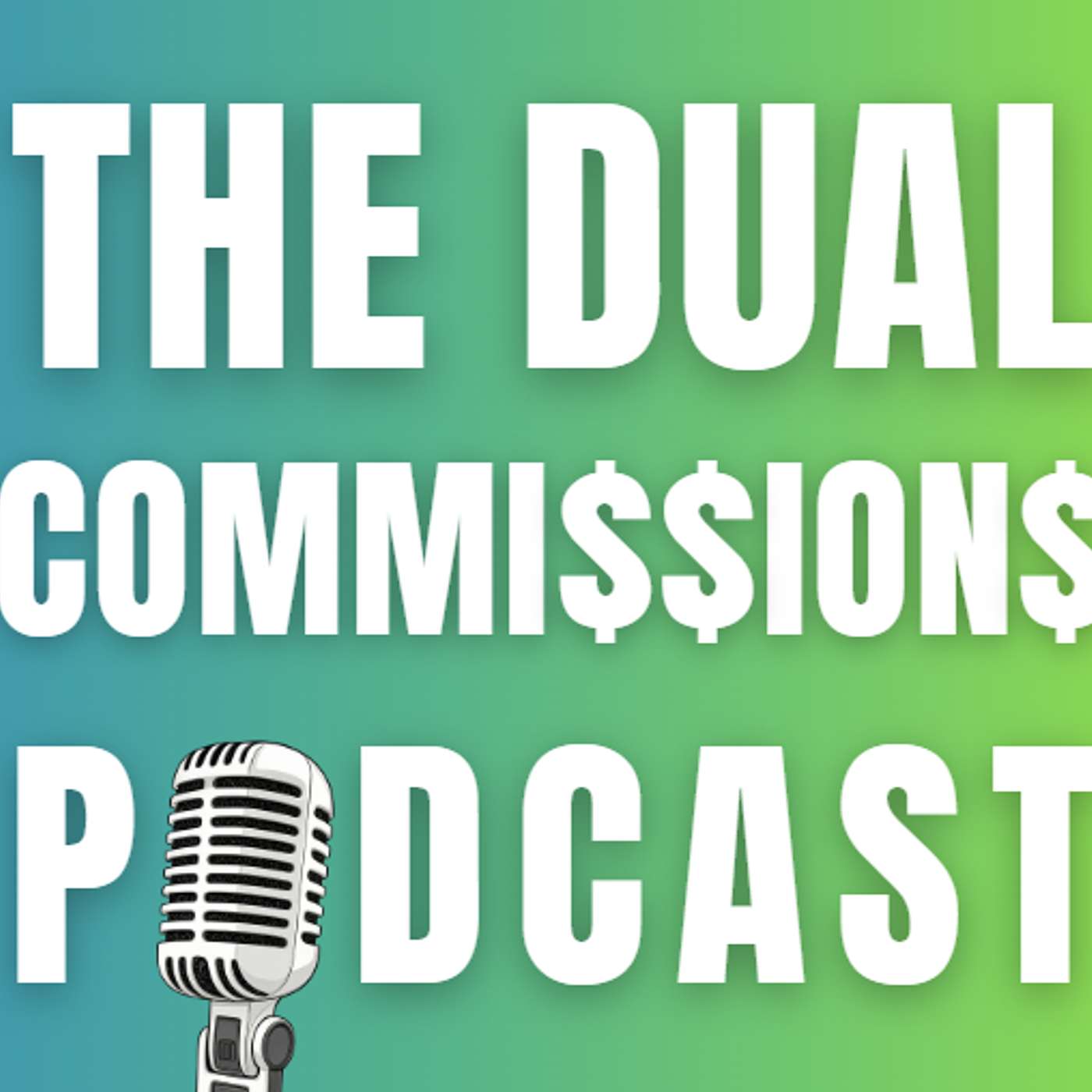 DUAL Commissions Podcast