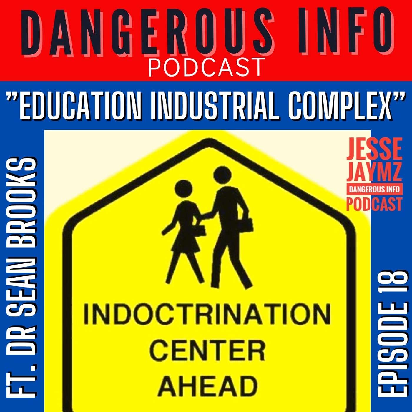 Dangerous INFO Podcast