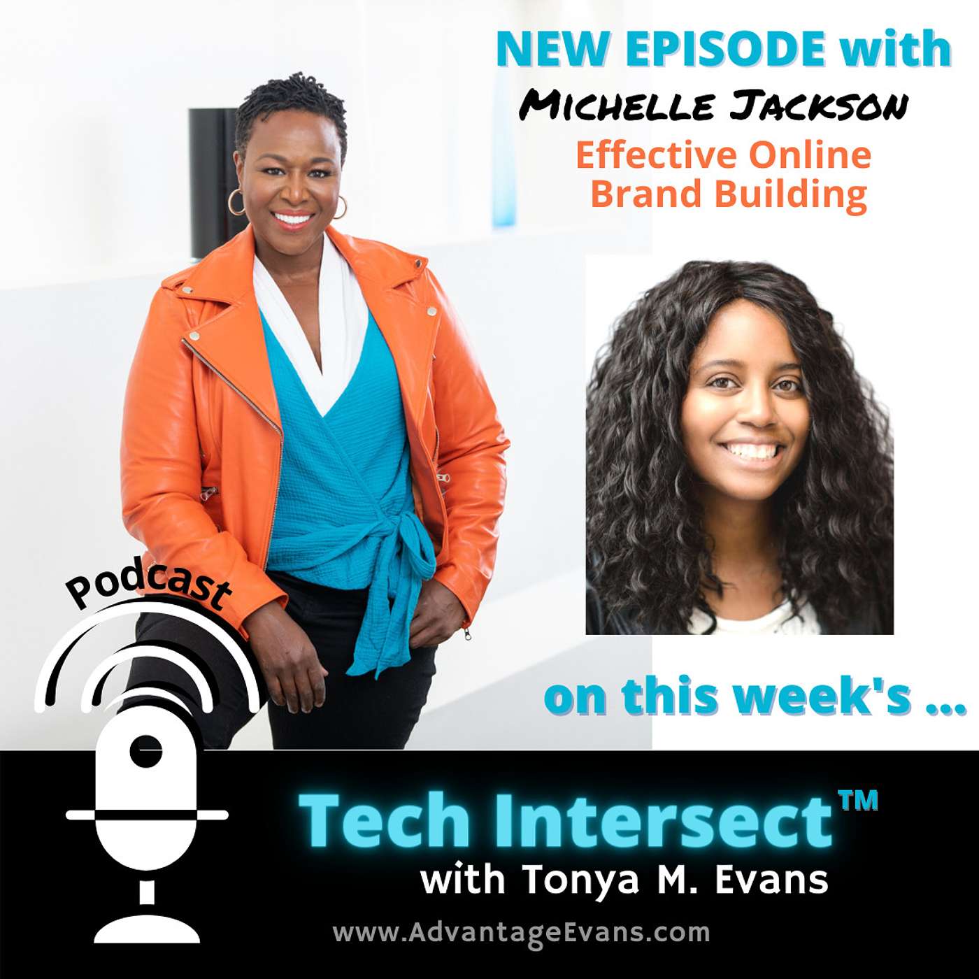 Tech Intersect #187: Michelle Jackson on Effective Online Brand Building