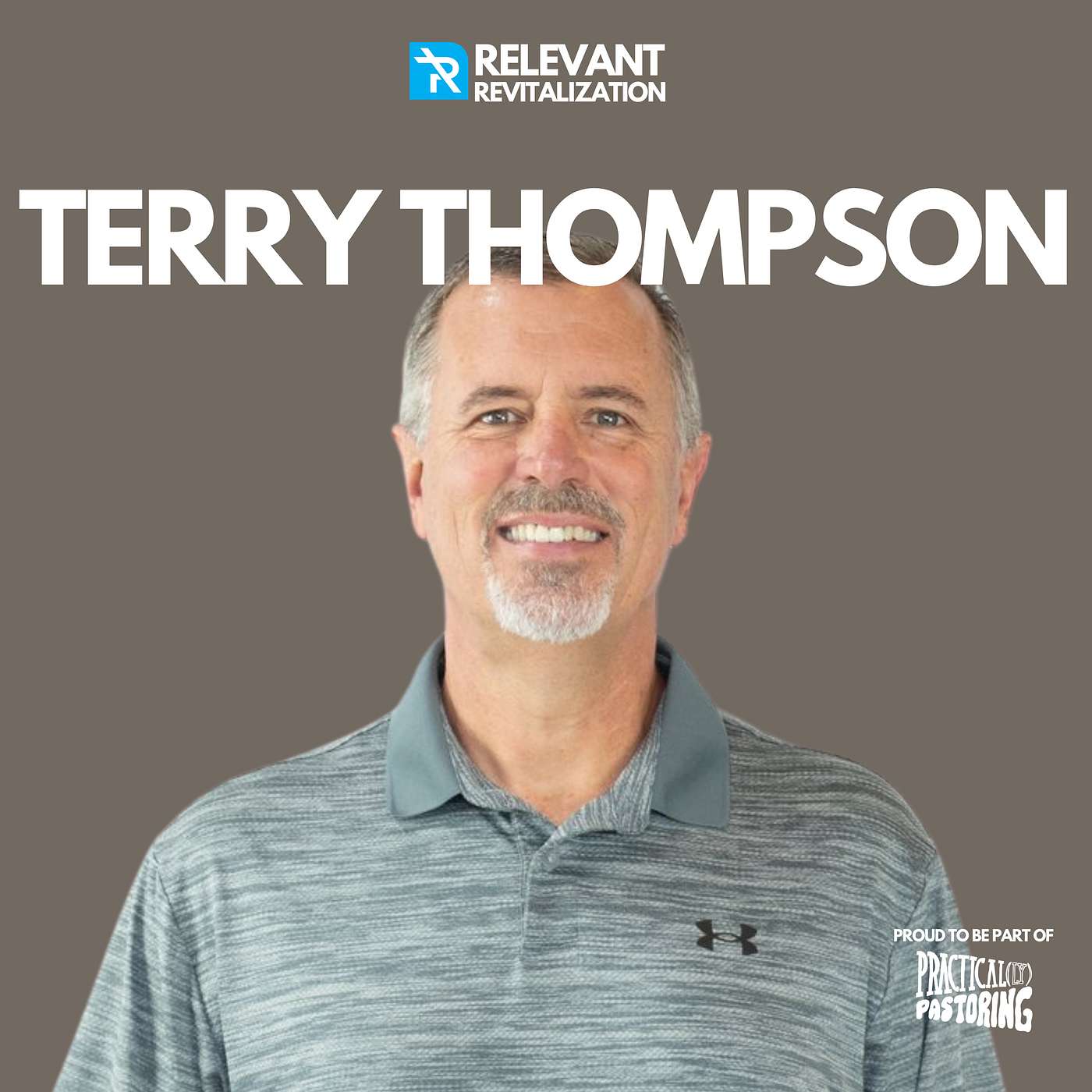 Relevant Revitalization - 13 Terry Thompson | Remaining Healthy Through the Revitalization Journey