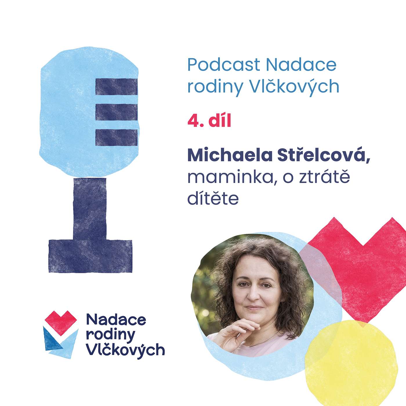 Podcast Nadace rodiny Vlčkových