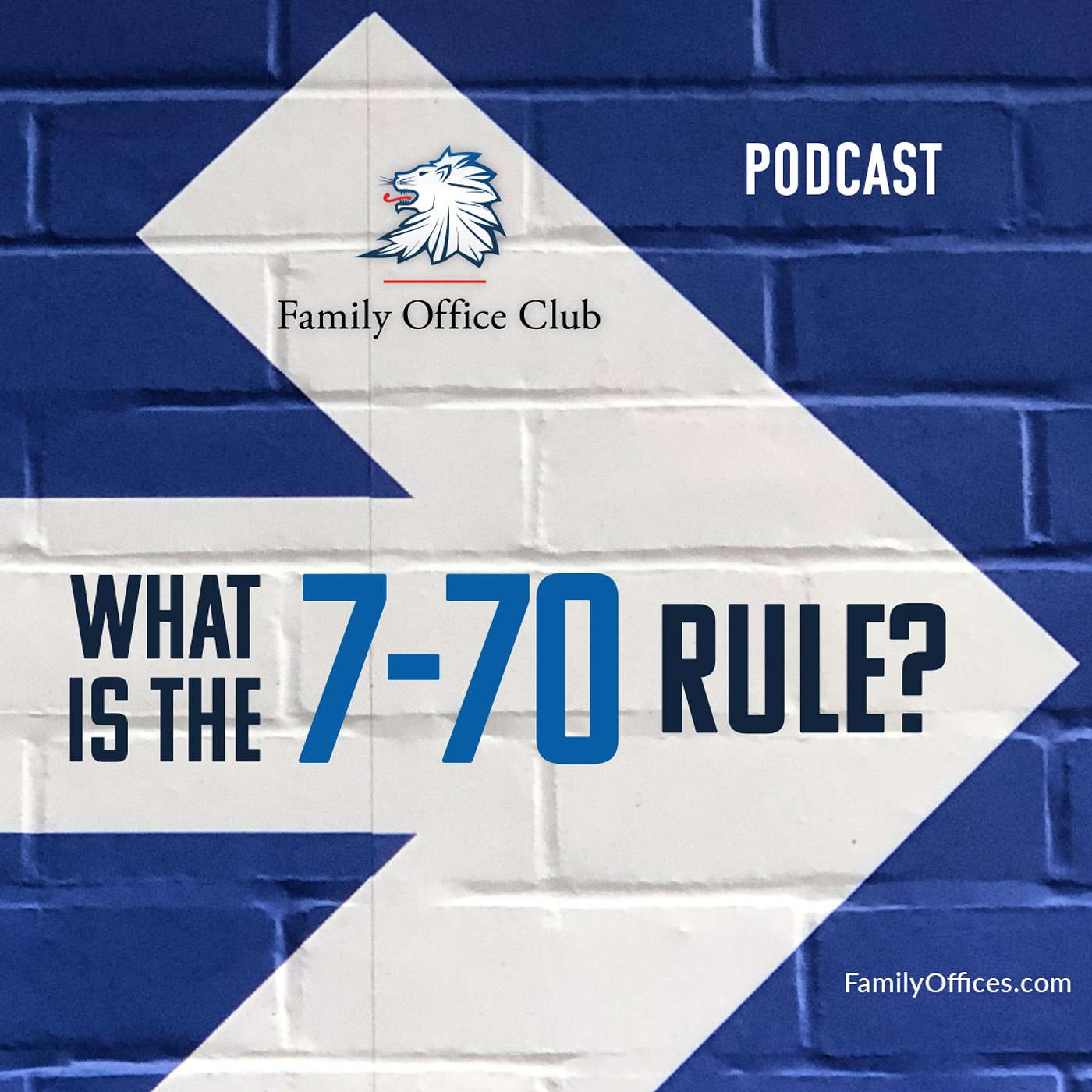 What Is The 7-70 Rule?