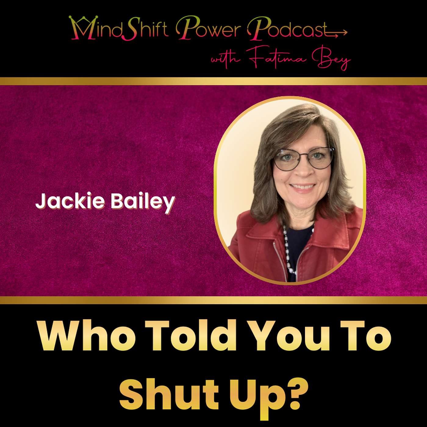 Who Told You To Shut Up? (Episode 127) Who Told You To Shut Up? (Episode 127)