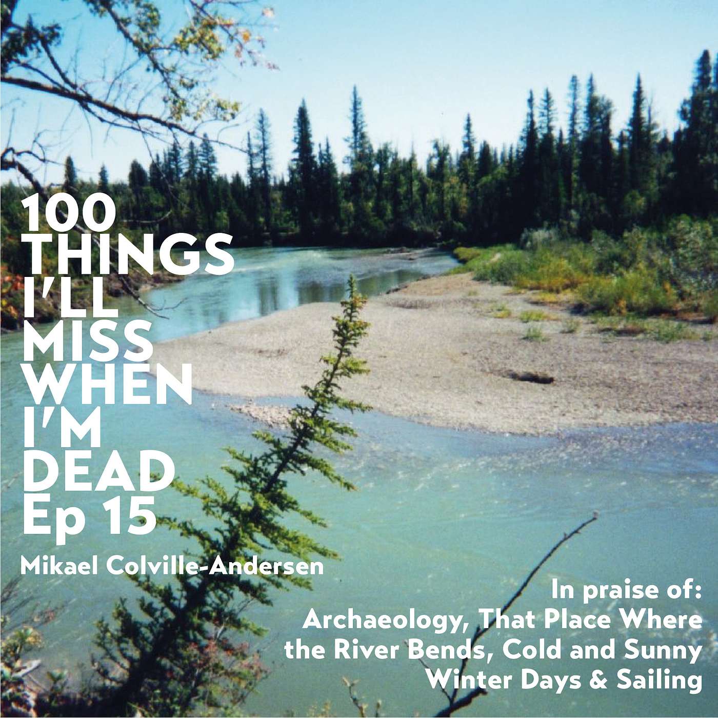 100 Things I\'ll Miss When I\'m Dead - by Mikael Colville-Andersen