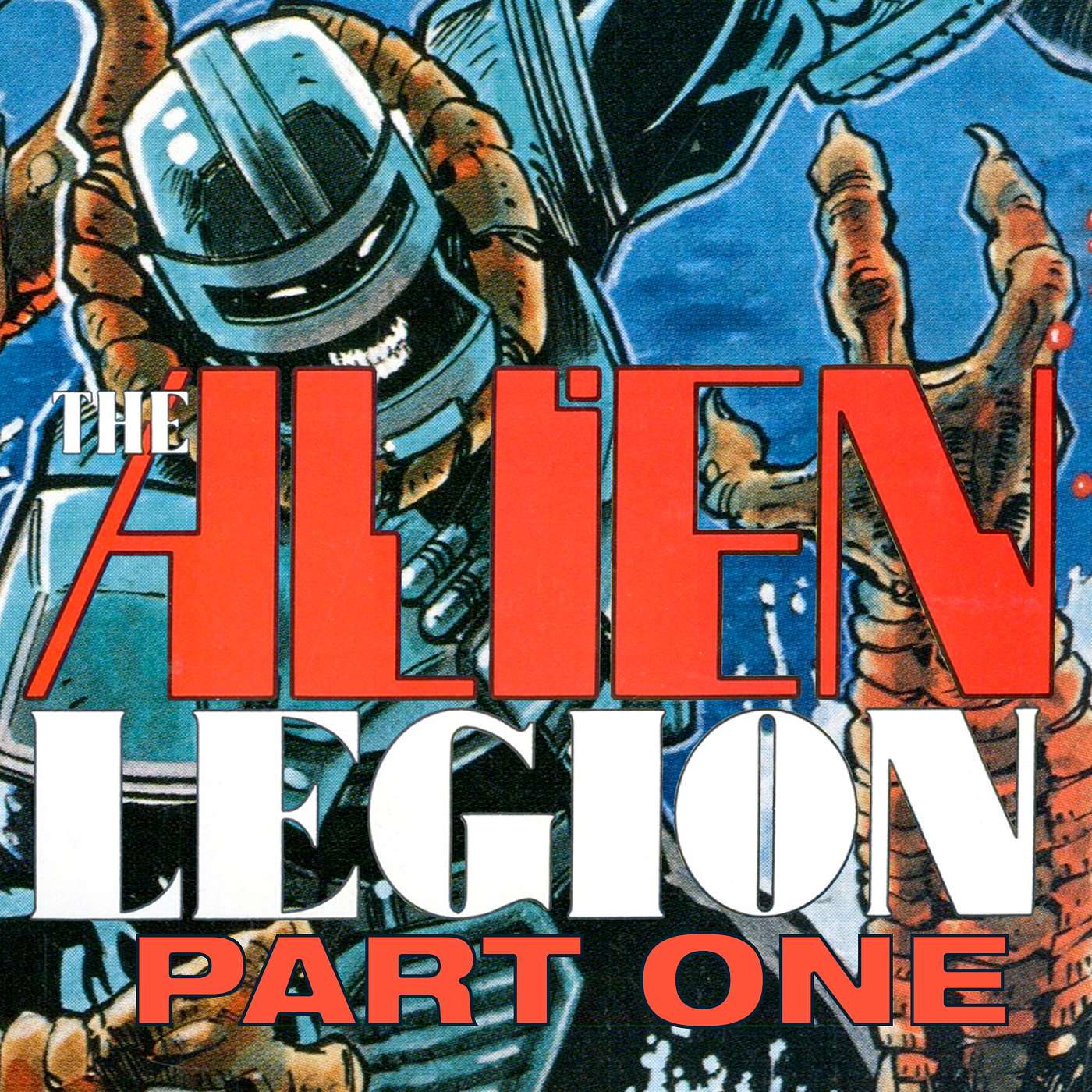 ALIEN LEGION (Epic Comics, 1984) Part One