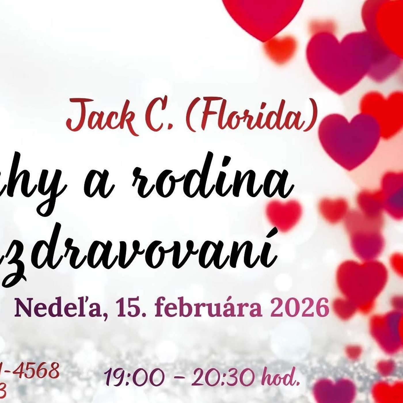 Vzťahy a rodina v uzdravovaní - Jack C. (Florida, SK) - 15. 2. 2026 episode artwork