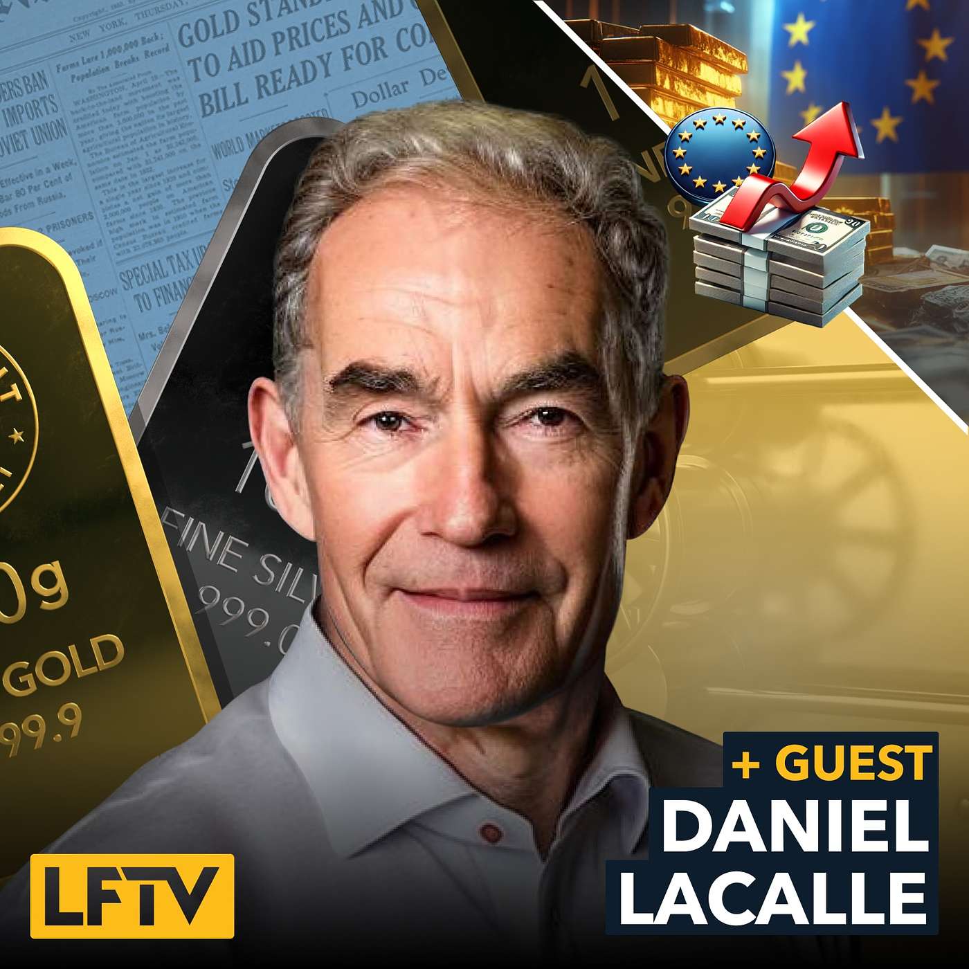 Can Trump Expose Fed’s Gold Cover-Up? Feat. Daniel Lacalle - LFTV Ep 212