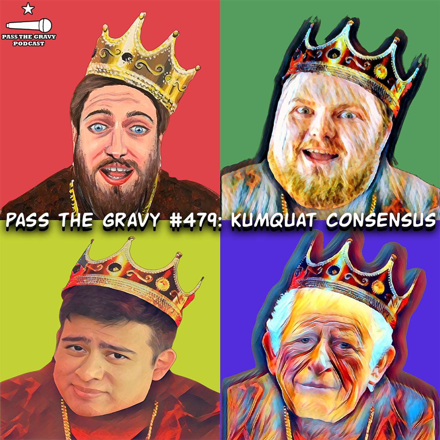 Pass The Gravy #479: Kumquat Consensus