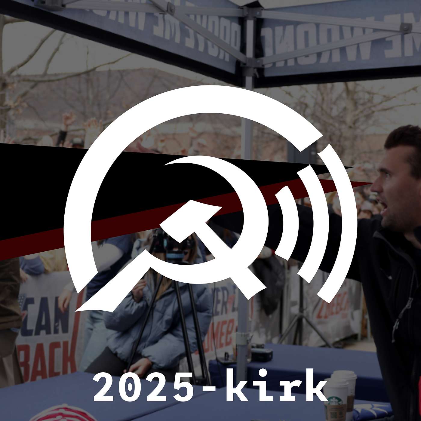 Communists answer Charlie Kirk - A discussion with Comrades Michael Davisson and Erica episode artwork