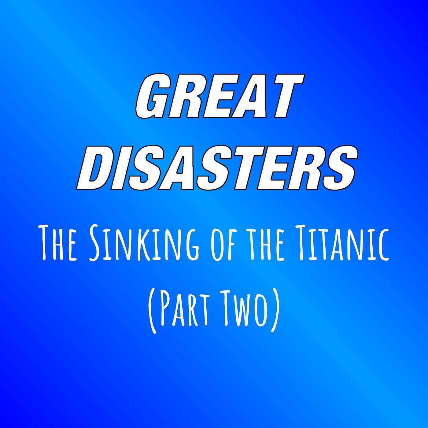 Great Disasters