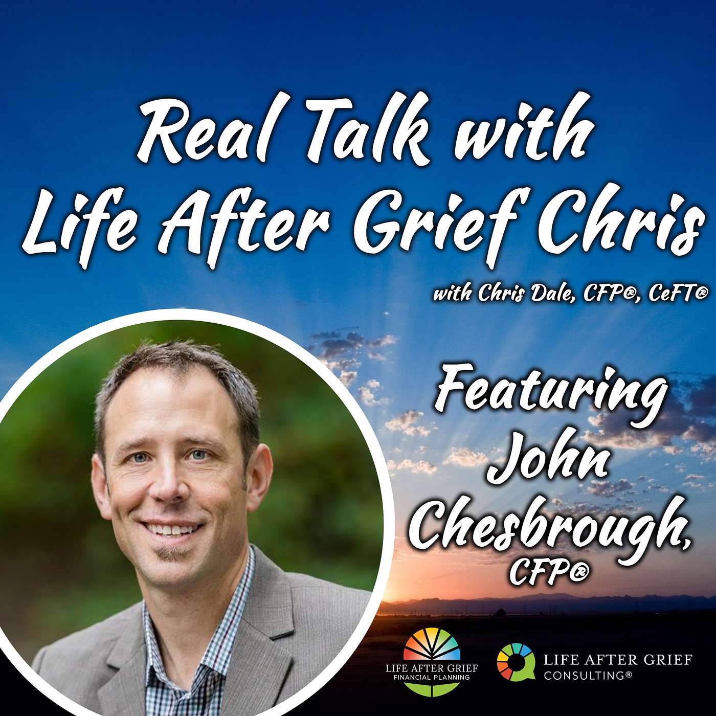 Real Talk with Life After Grief Chris