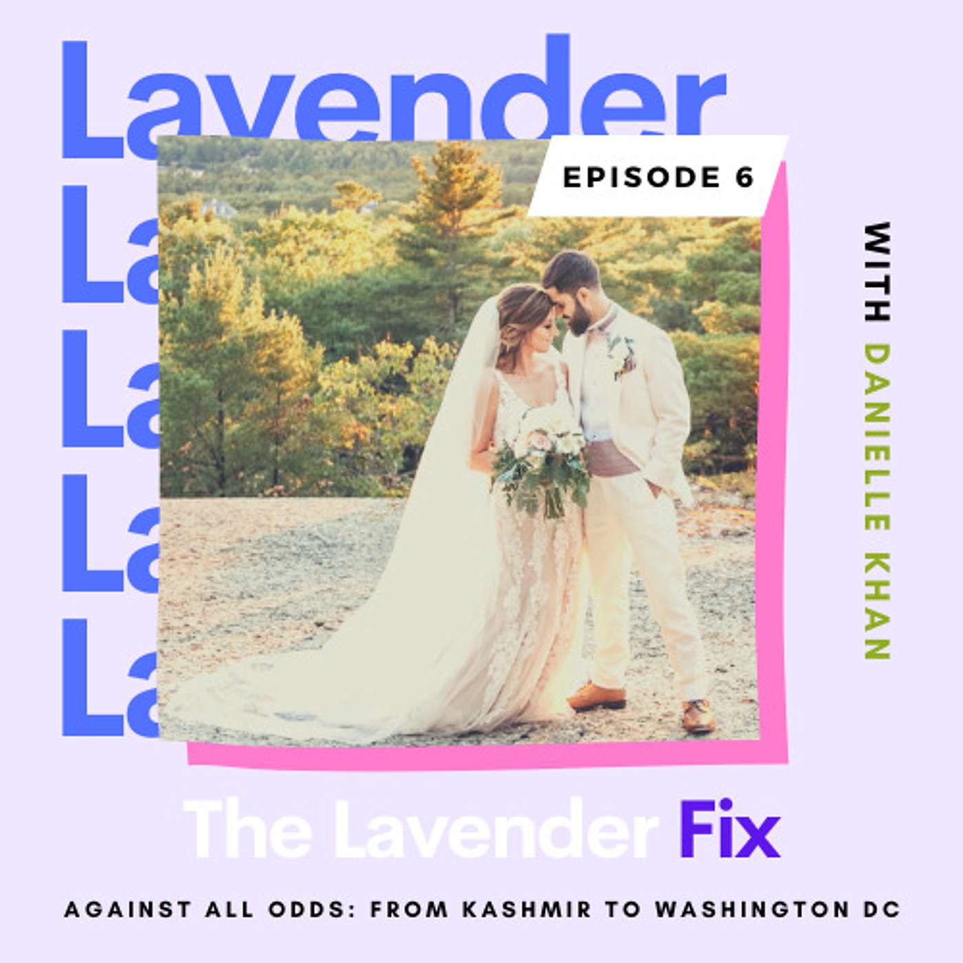 The Lavender Fix with Sabreen Haziq