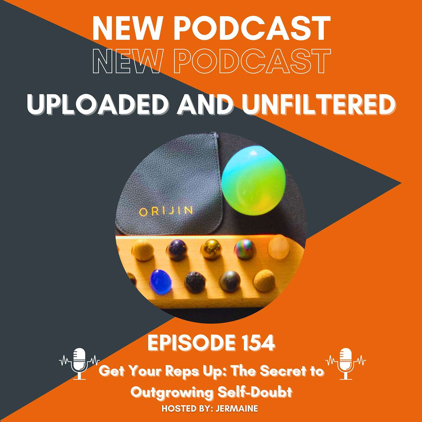 Get Your Reps Up: The Secret to Outgrowing Self-Doubt episode artwork