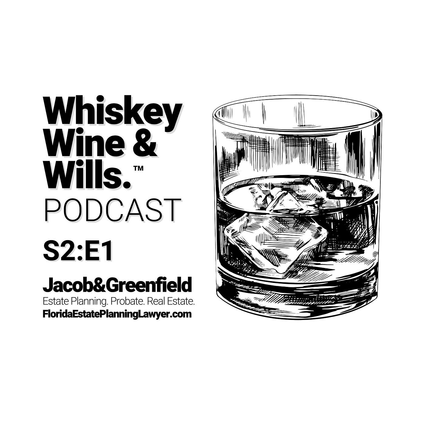 Whiskey Wine & Wills - Season 2, Episode 1 | September 18, 2024 | Laying the Foundation.