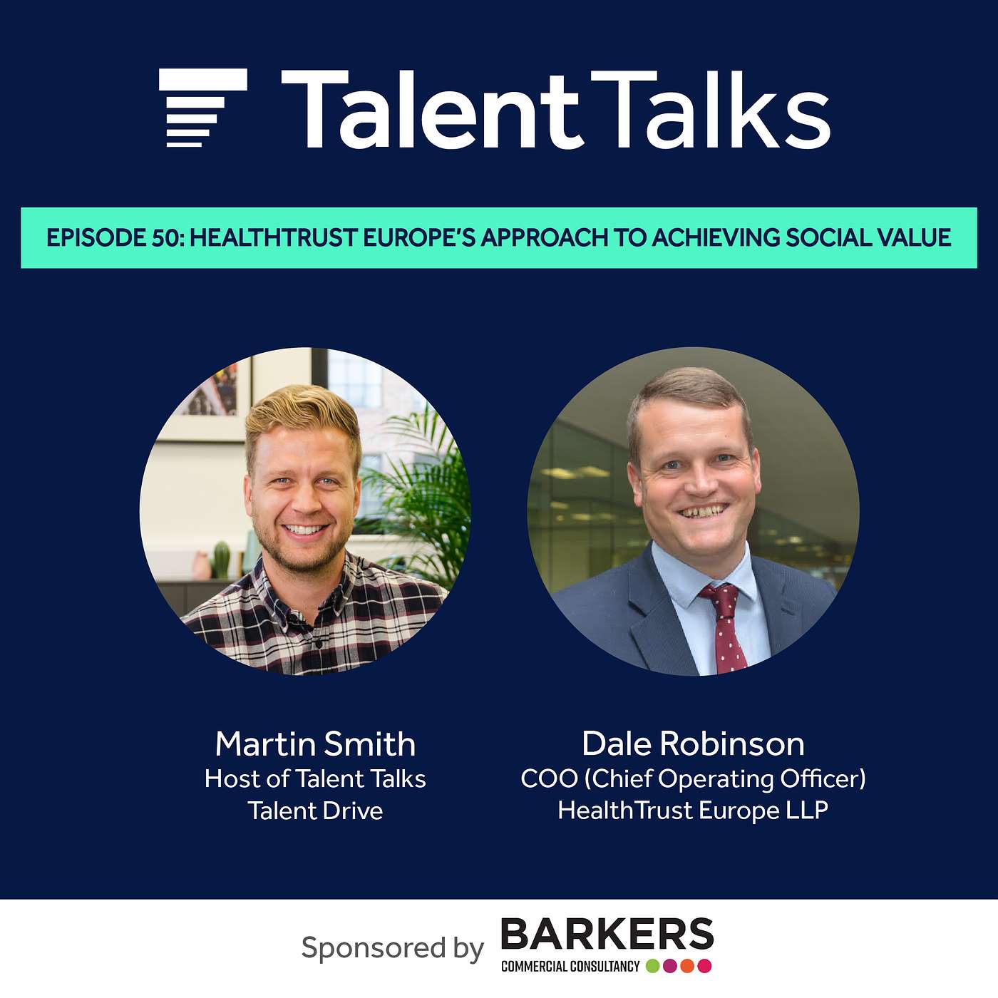 HealthTrust Europe’s Approach to Achieving Social Value with COO Dale Robinson #50