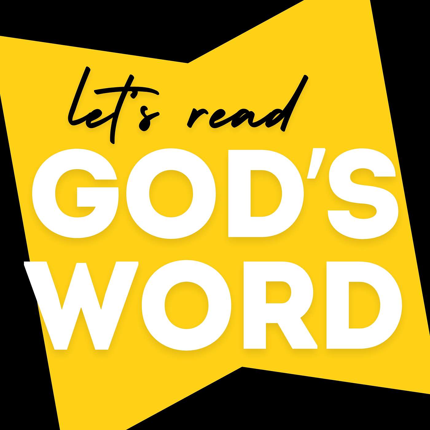 Let’s Read God’s Word
