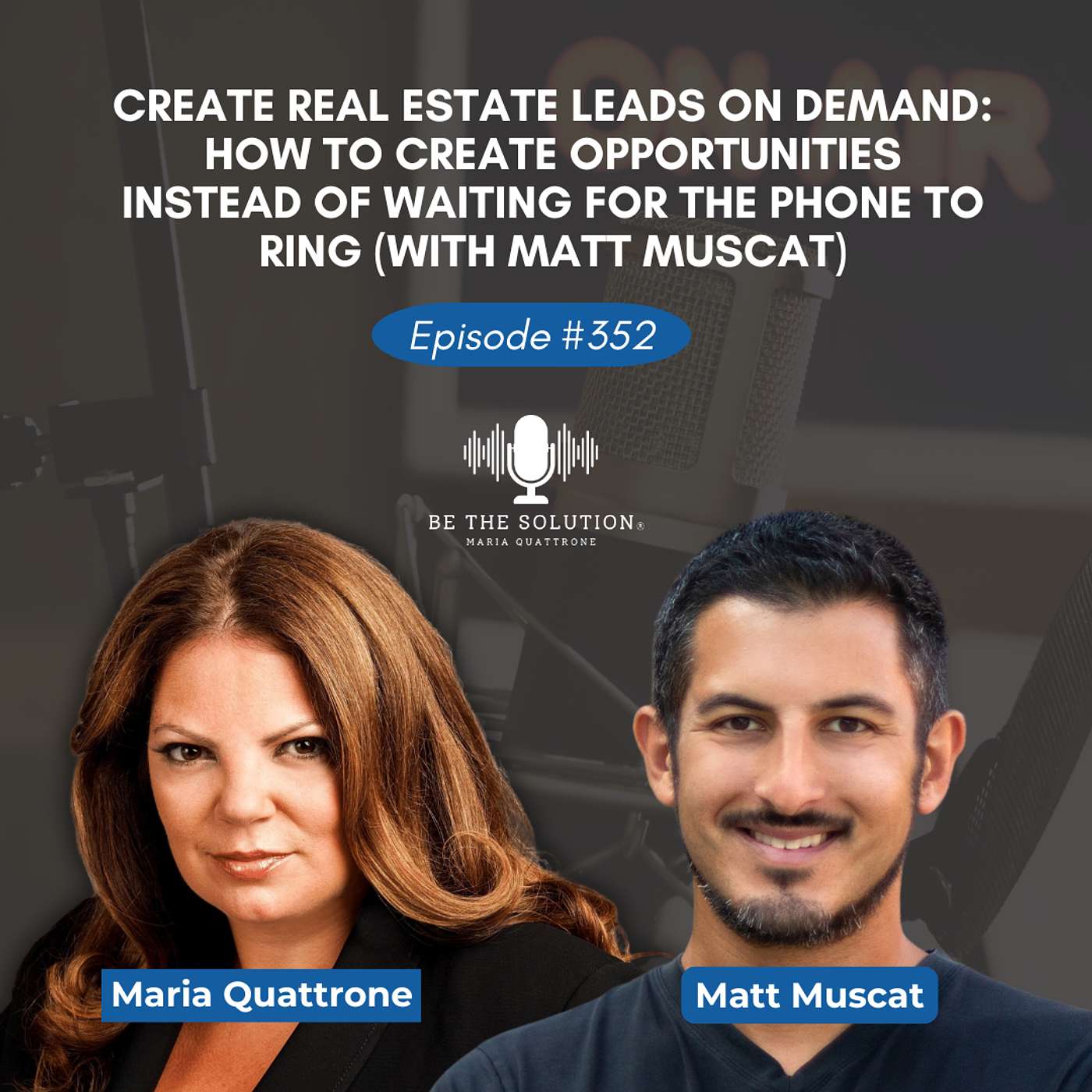 Be the Solution with Maria Quattrone