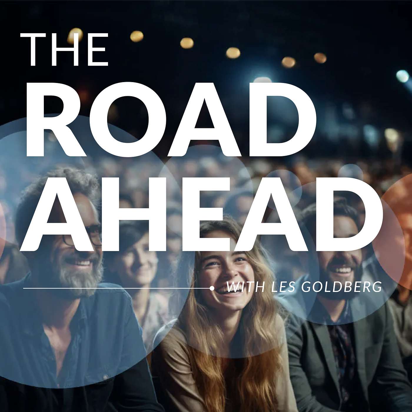 The Road Ahead