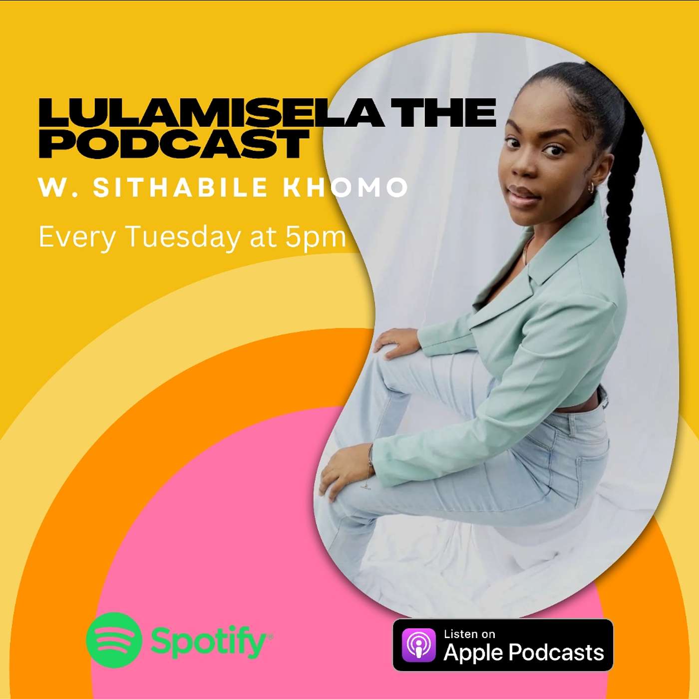 Lulamisela the Podcast