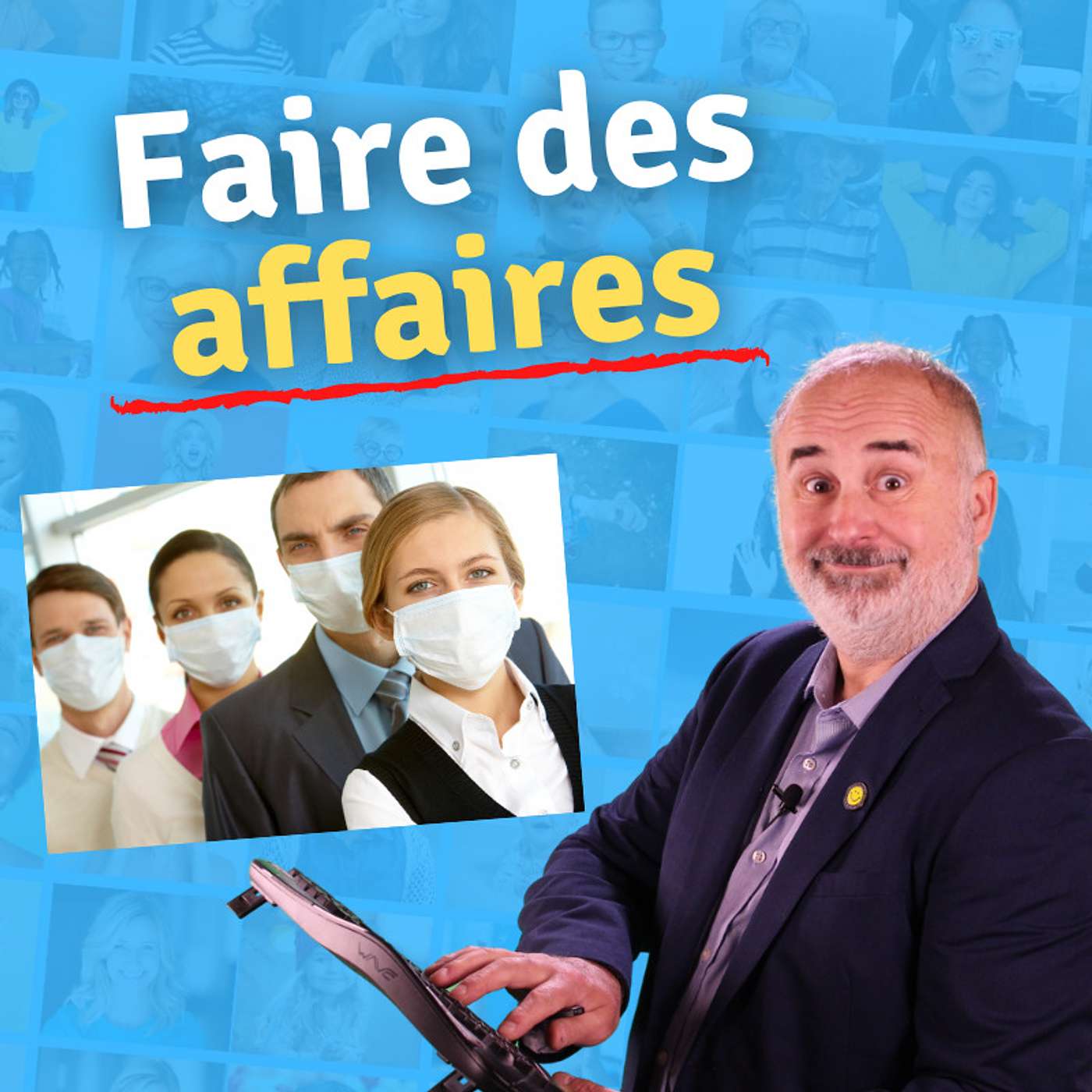 Comment faire des affaires en temps de crise episode artwork