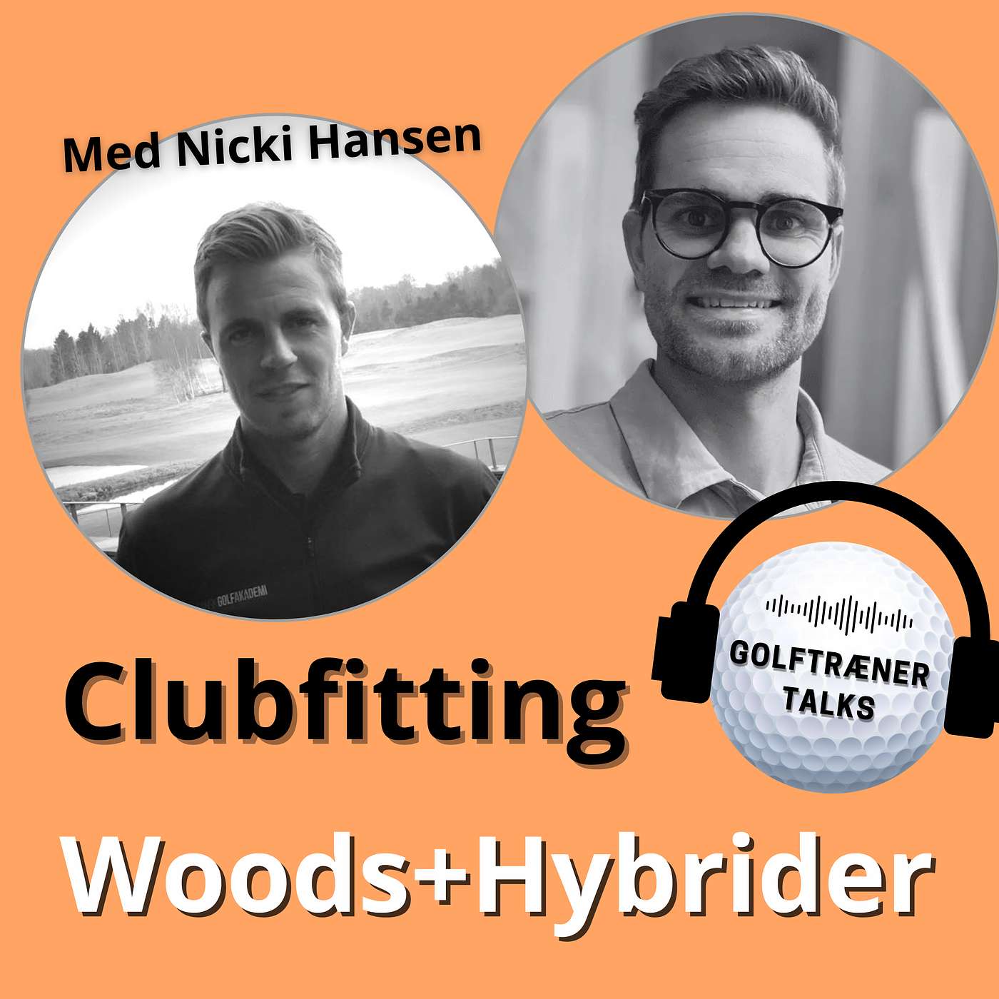 Clubfitting-masterclass #2: Fairway Woods & Hybrider – Hvad Passer Dig Bedst? m. Nicki Hansen