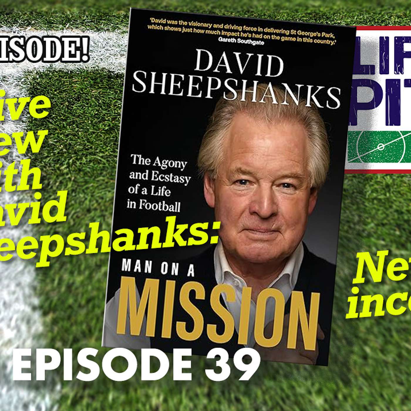 Life's A Pitch TV Season 3 Episode 39 - David Sheepshanks - "A Man On A Mission" episode artwork