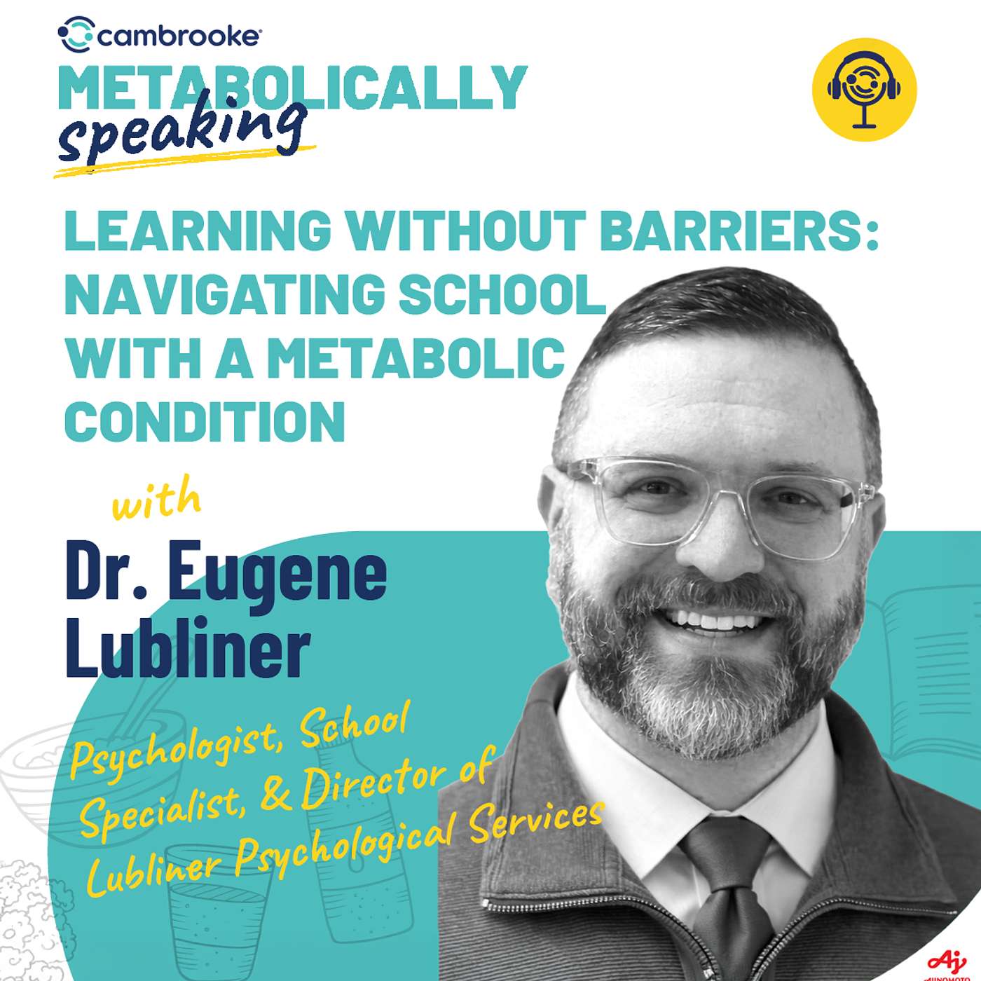 11. Learning Without Barriers: Navigating School with a Metabolic Condition episode artwork