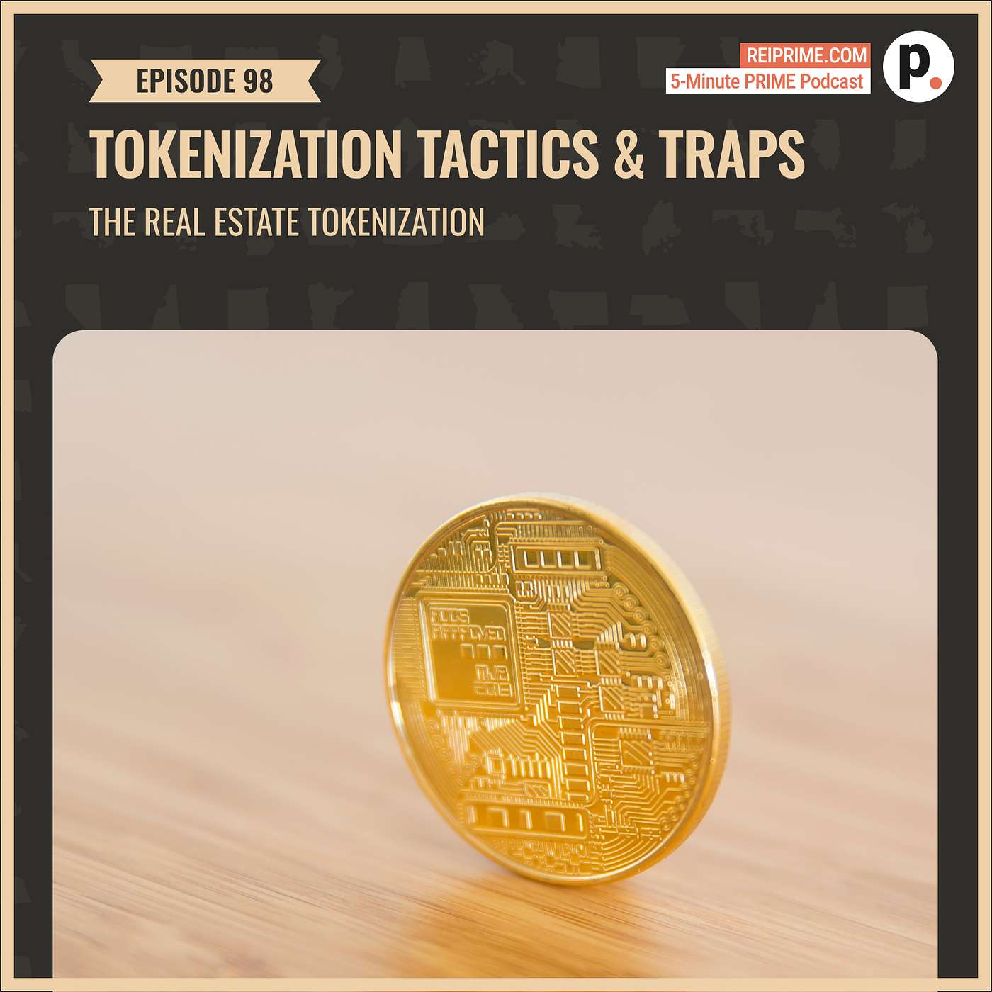 Tokenization Tactics & Traps: The Real Estate Tokenization