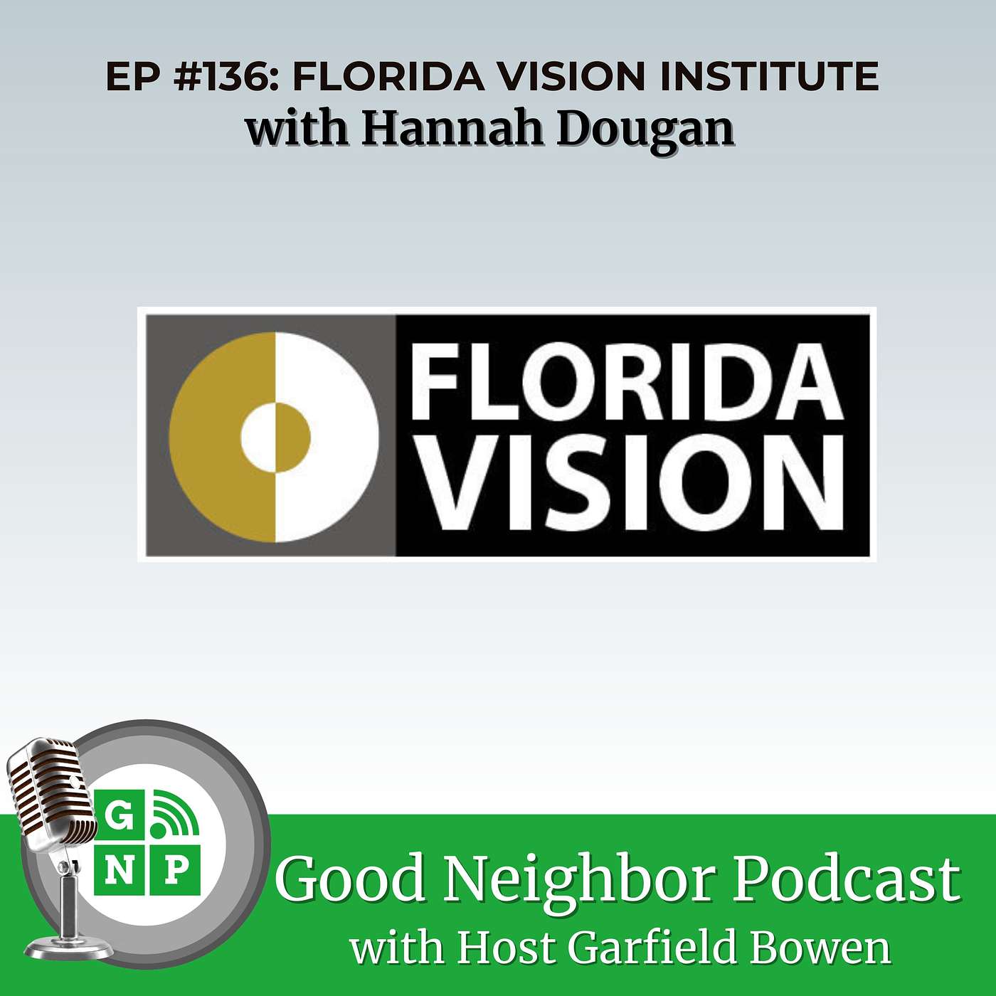 Good Neighbor Podcast: Port Saint Lucie