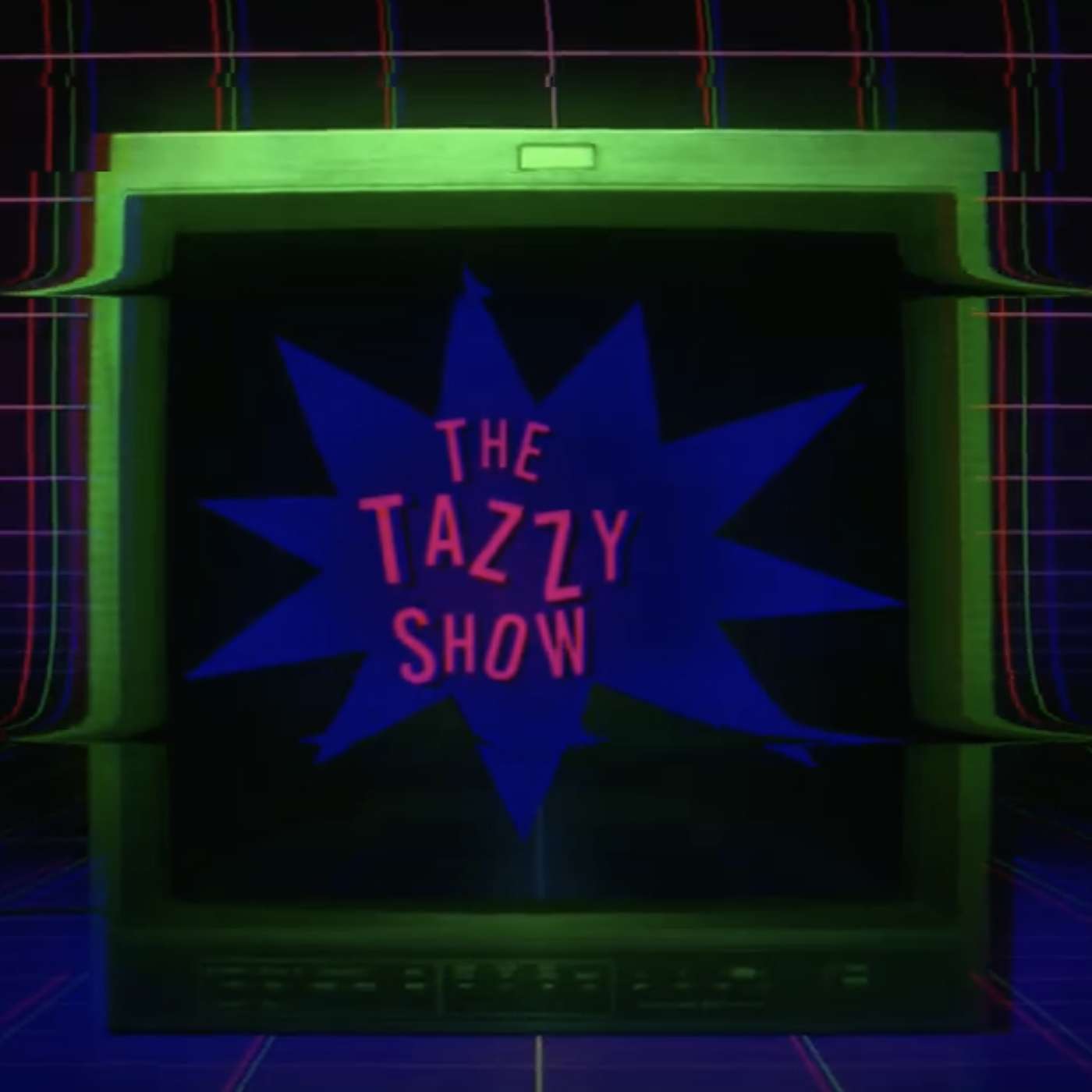 The Tazzy Show