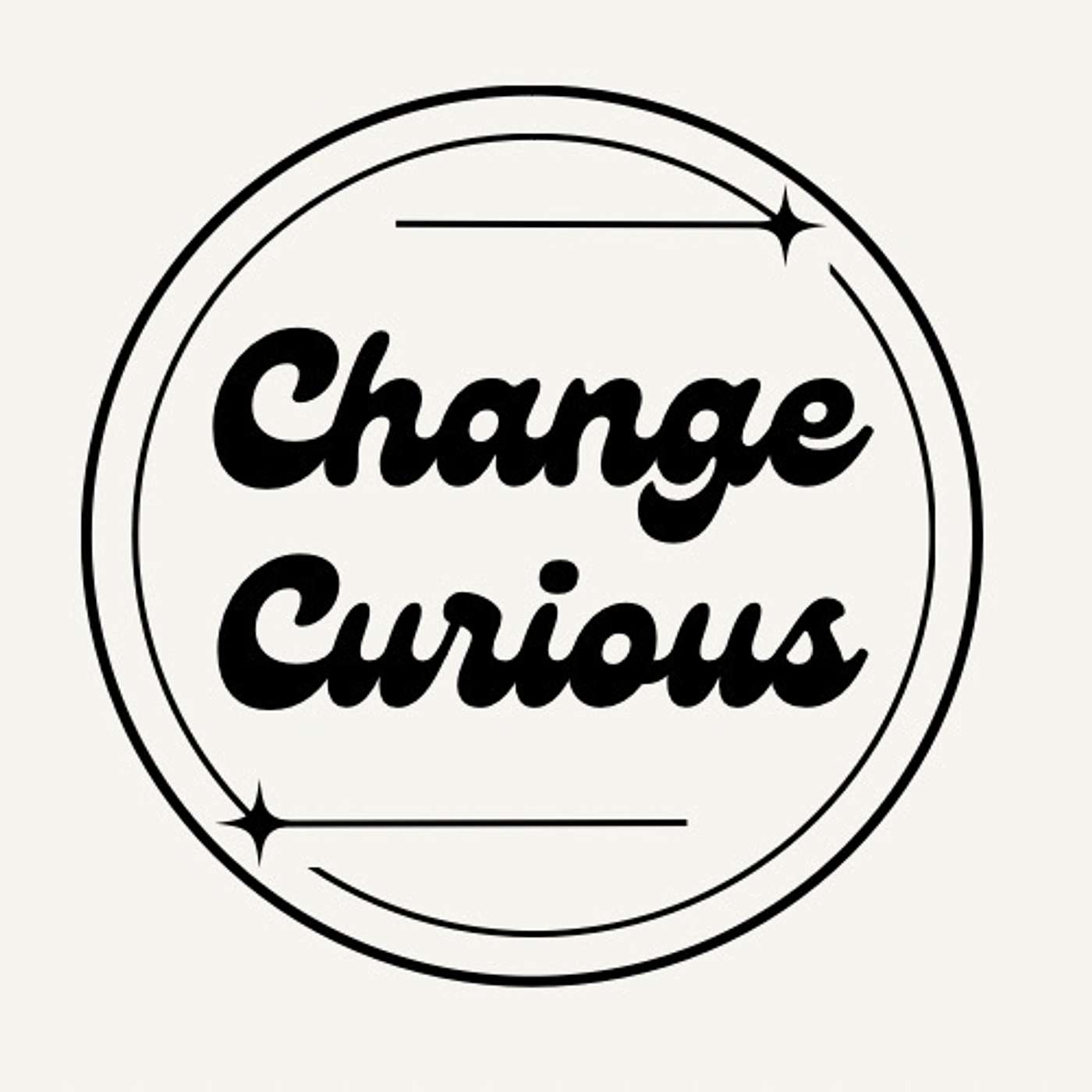 Change Curious