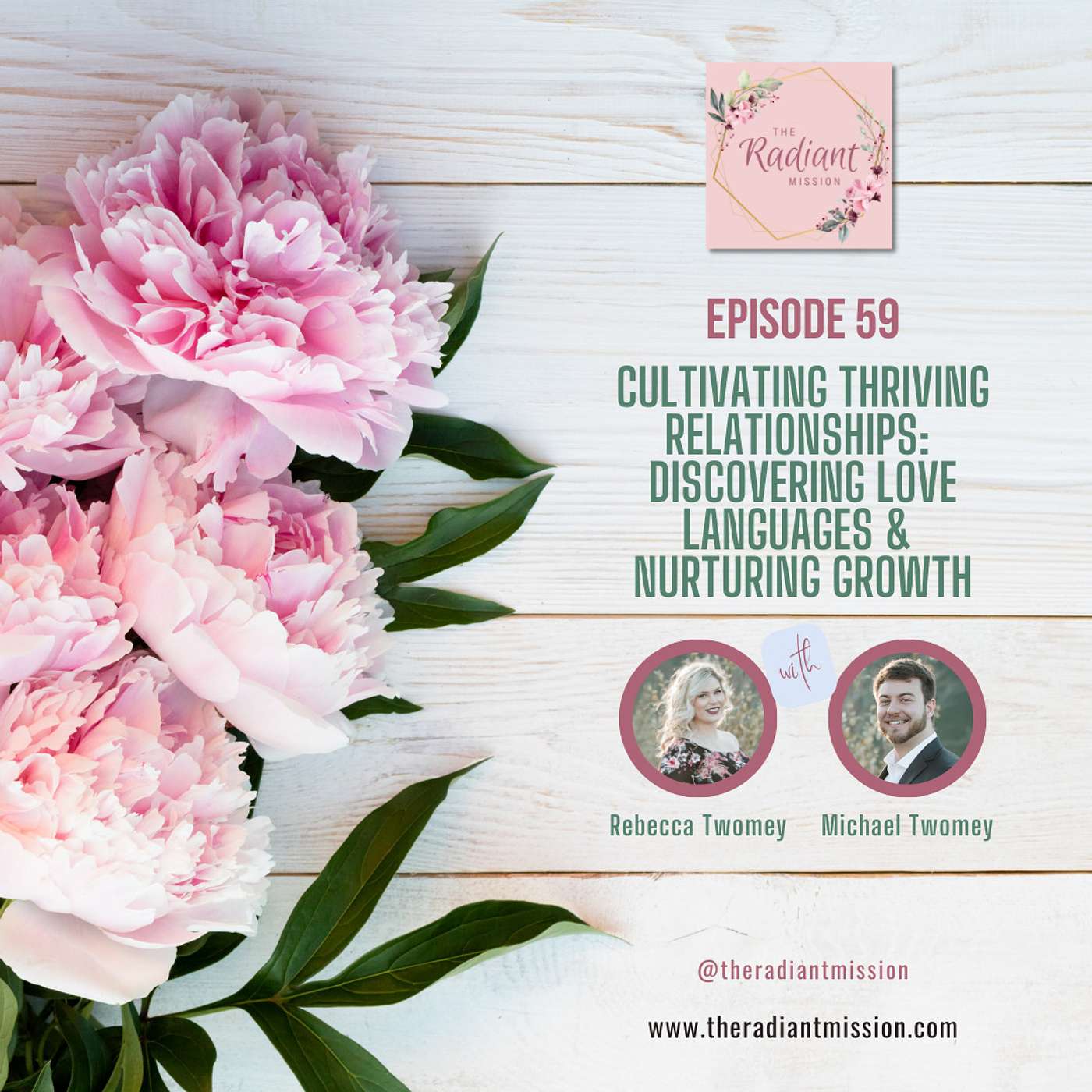 59. Cultivating Thriving Relationships: Discovering Love Languages and Nurturing Growth