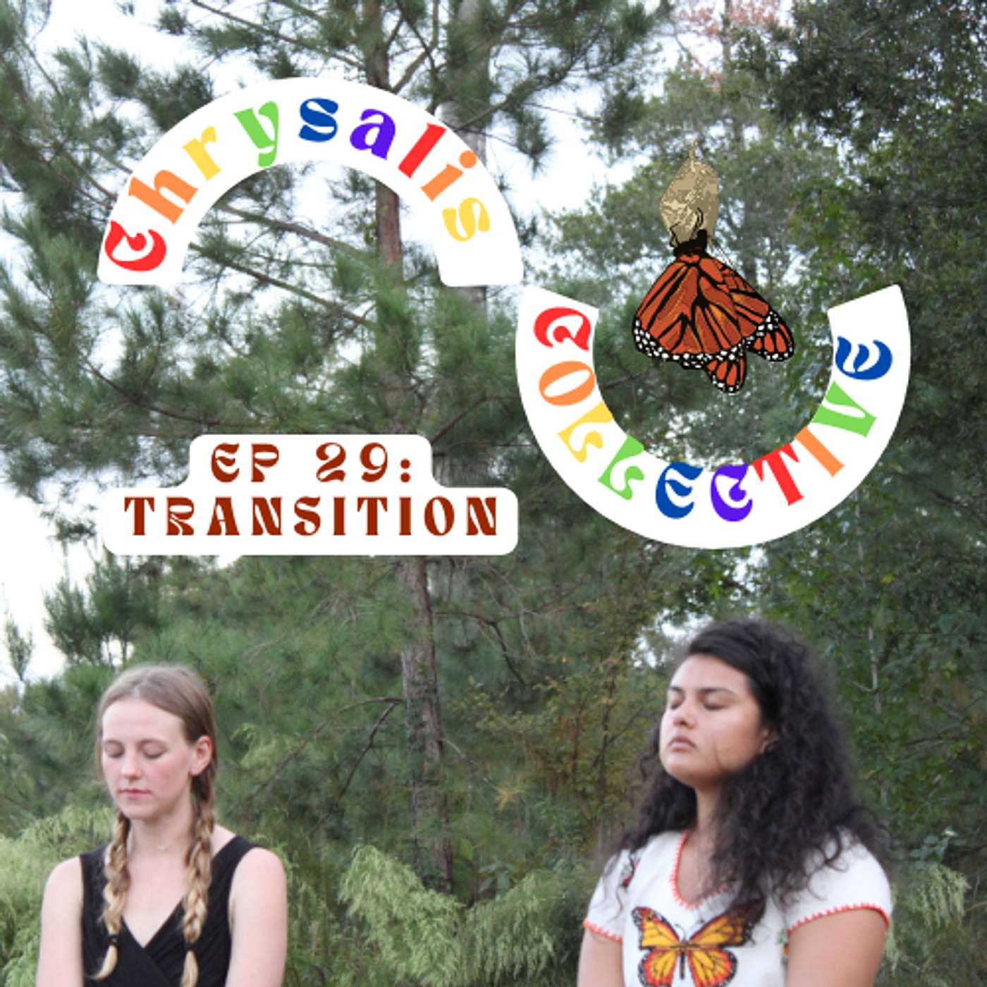 Chrysalis Collective: The Podcast