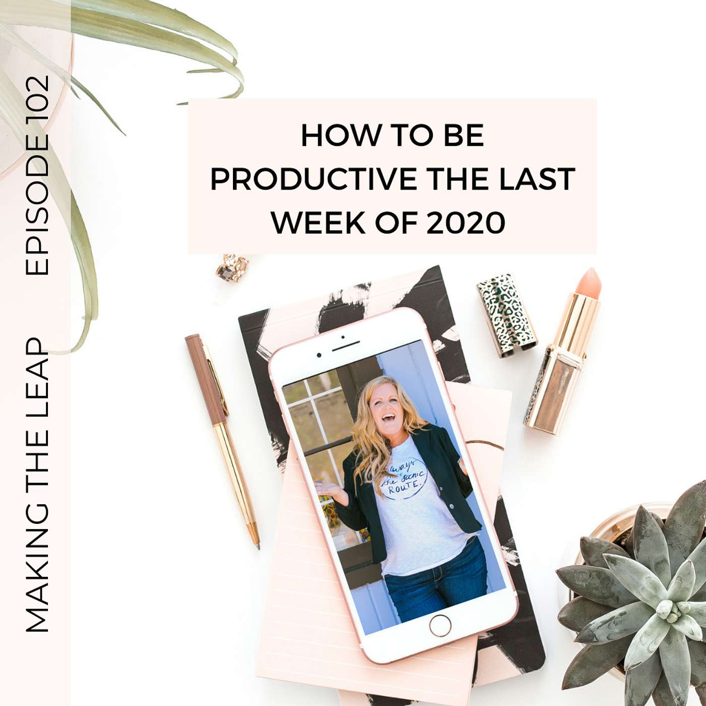 How To Be Productive the Last Week of 2020 episode artwork