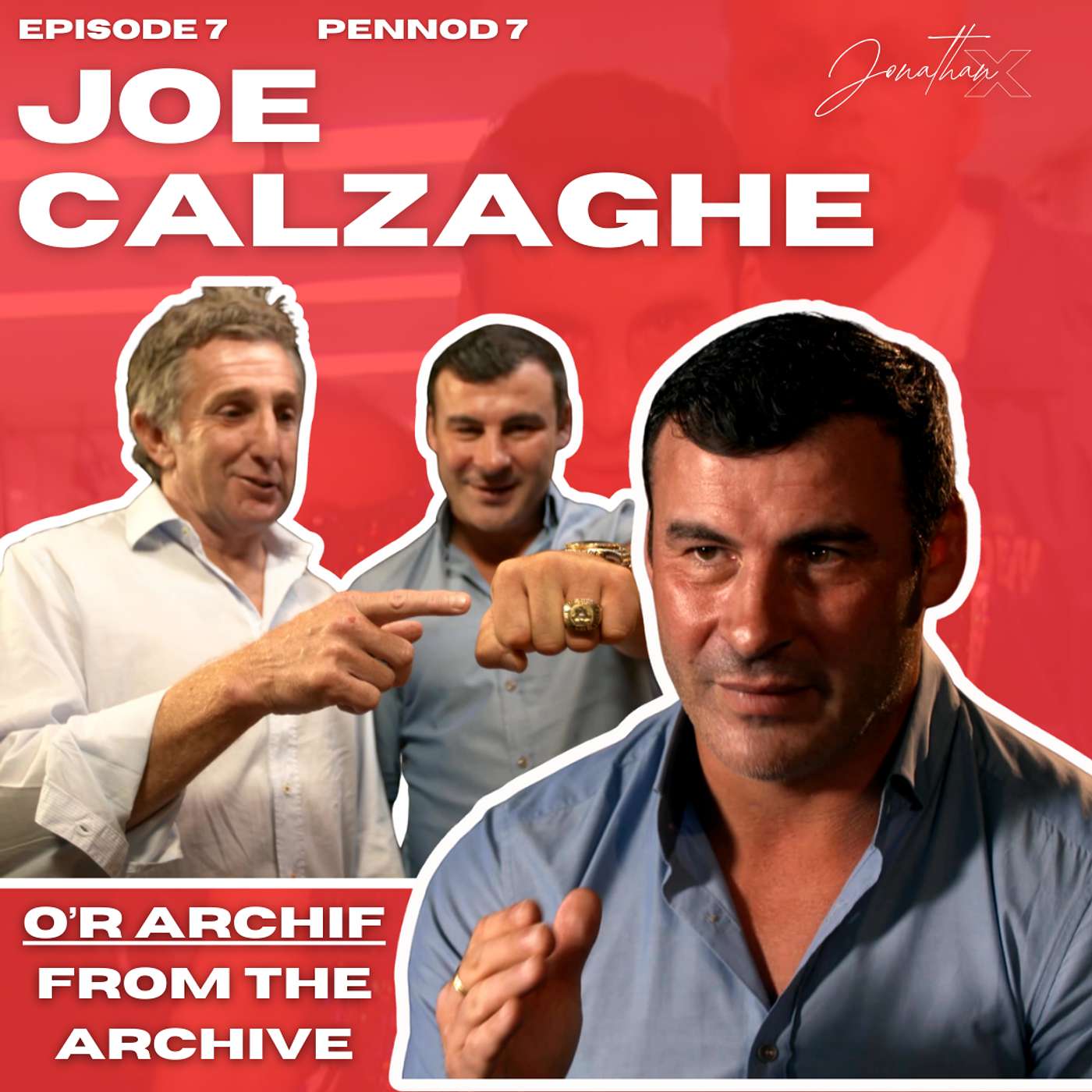 Jonathan X Joe Calzaghe (O'r Archif | From The Archive)