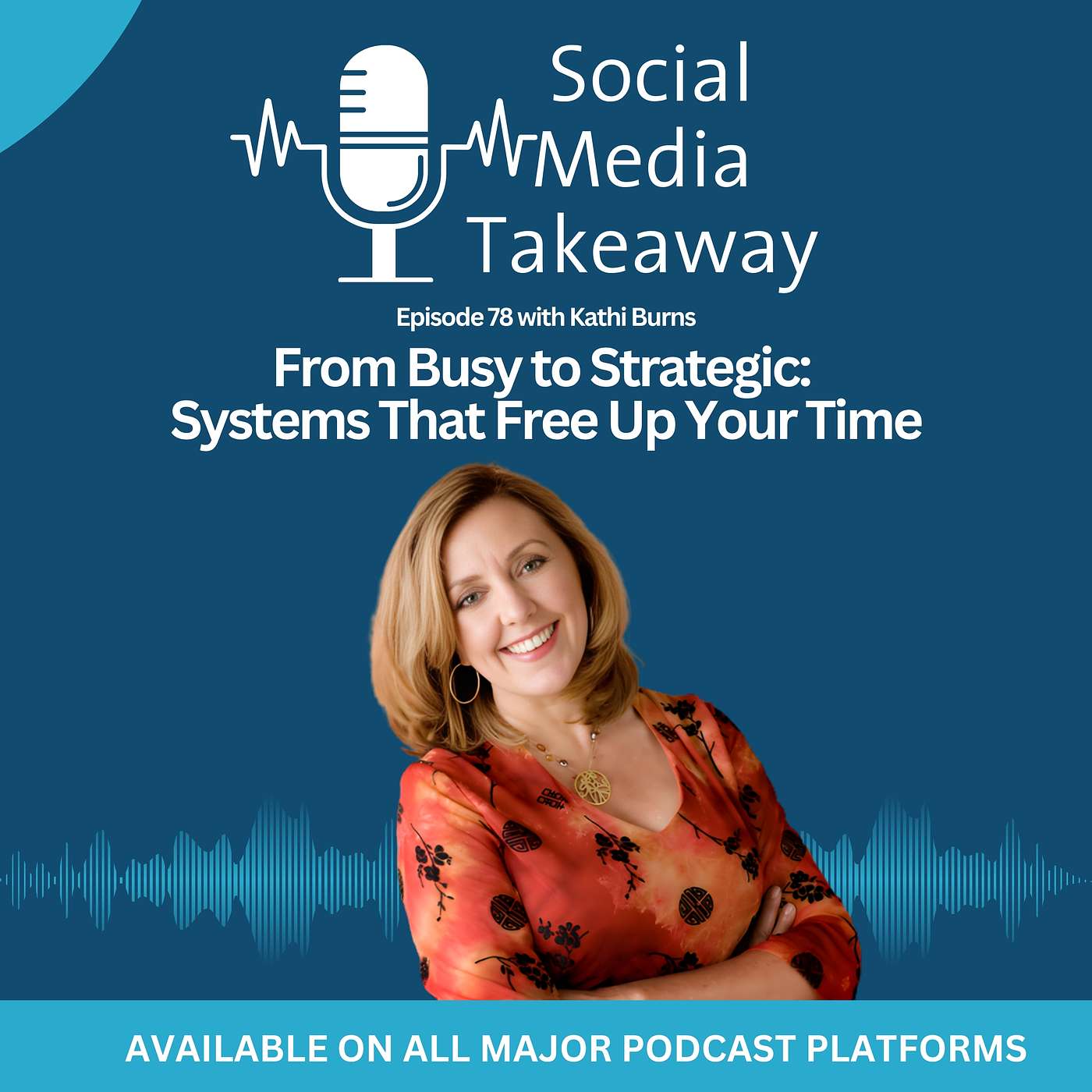 From Busy to Strategic: Systems That Free Up Your Time