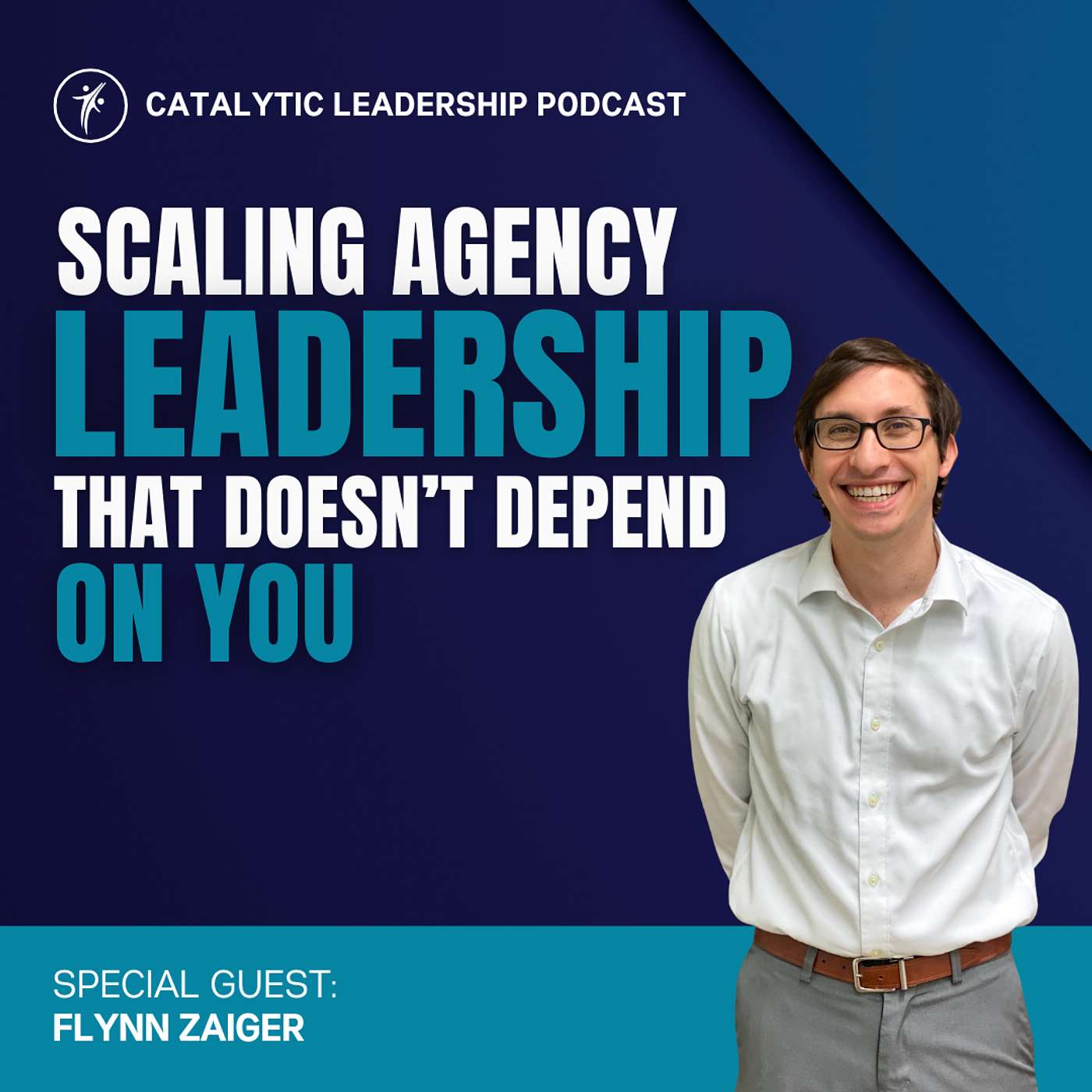 Scaling Agency Leadership That Doesn’t Depend on You