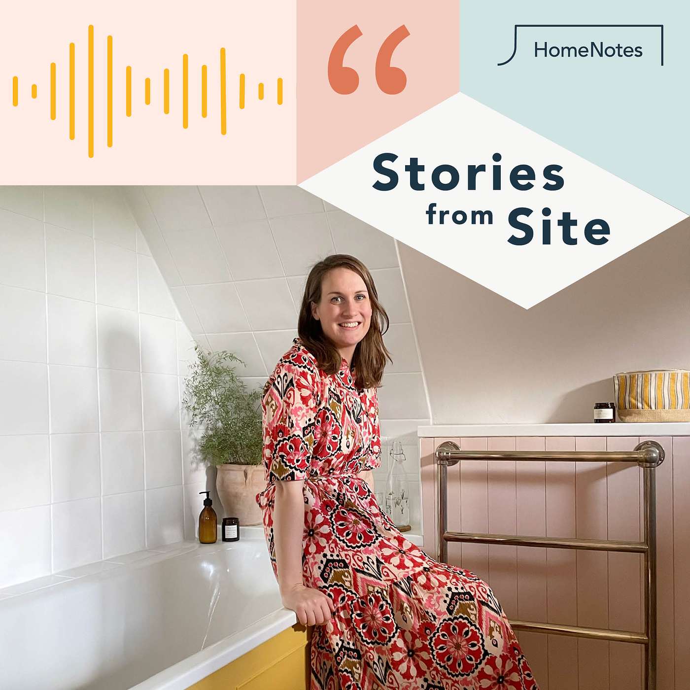 Stories from Site - Renovation Podcast