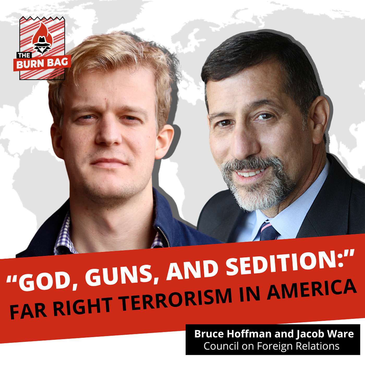 "God, Guns, and Sedition:" Looking at Far-Right Terrorism in America with Bruce Hoffman and Jacob Ware