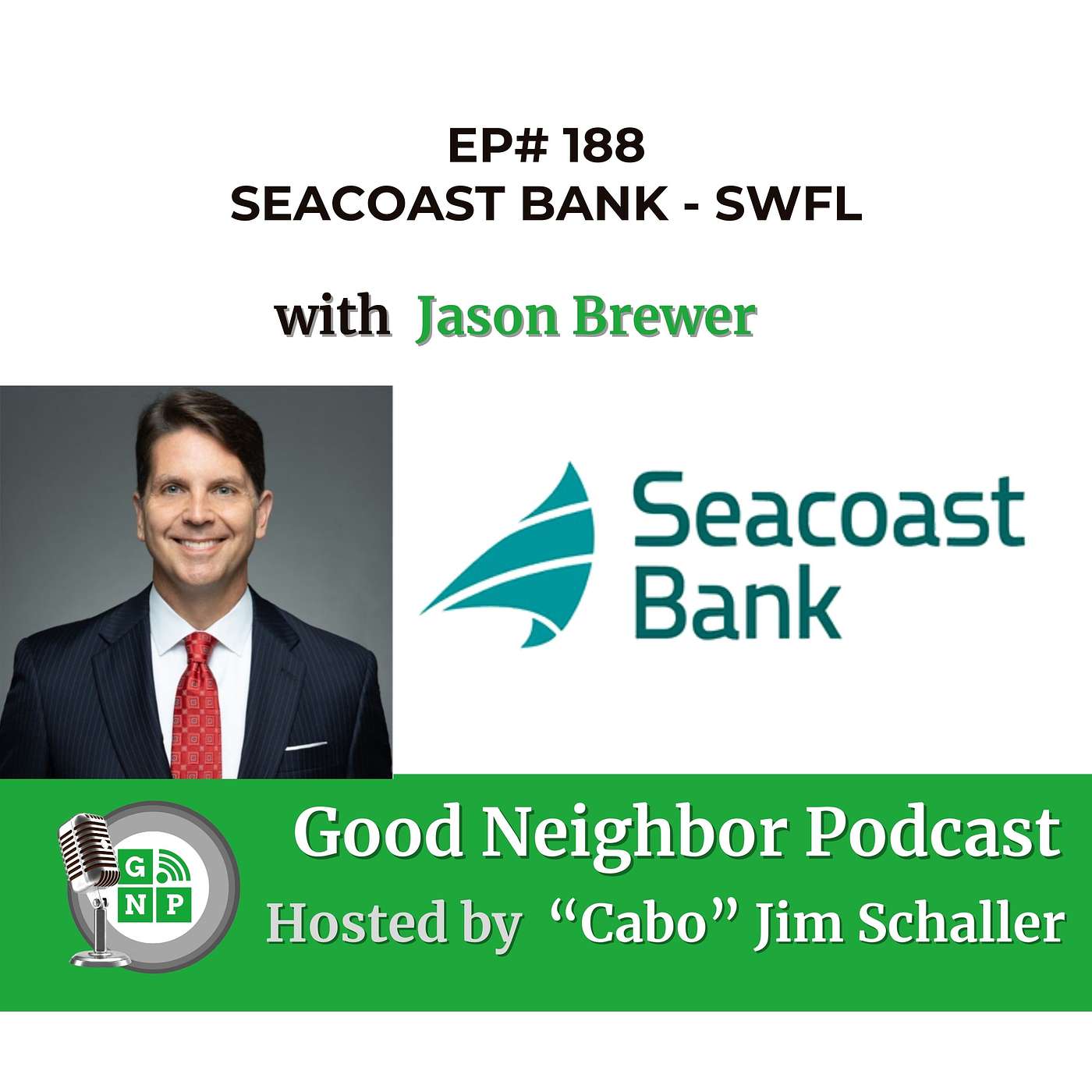 EP# 188 - Jason Brewer on Seacoast Bank’s 98-Year Journey and Local Impact