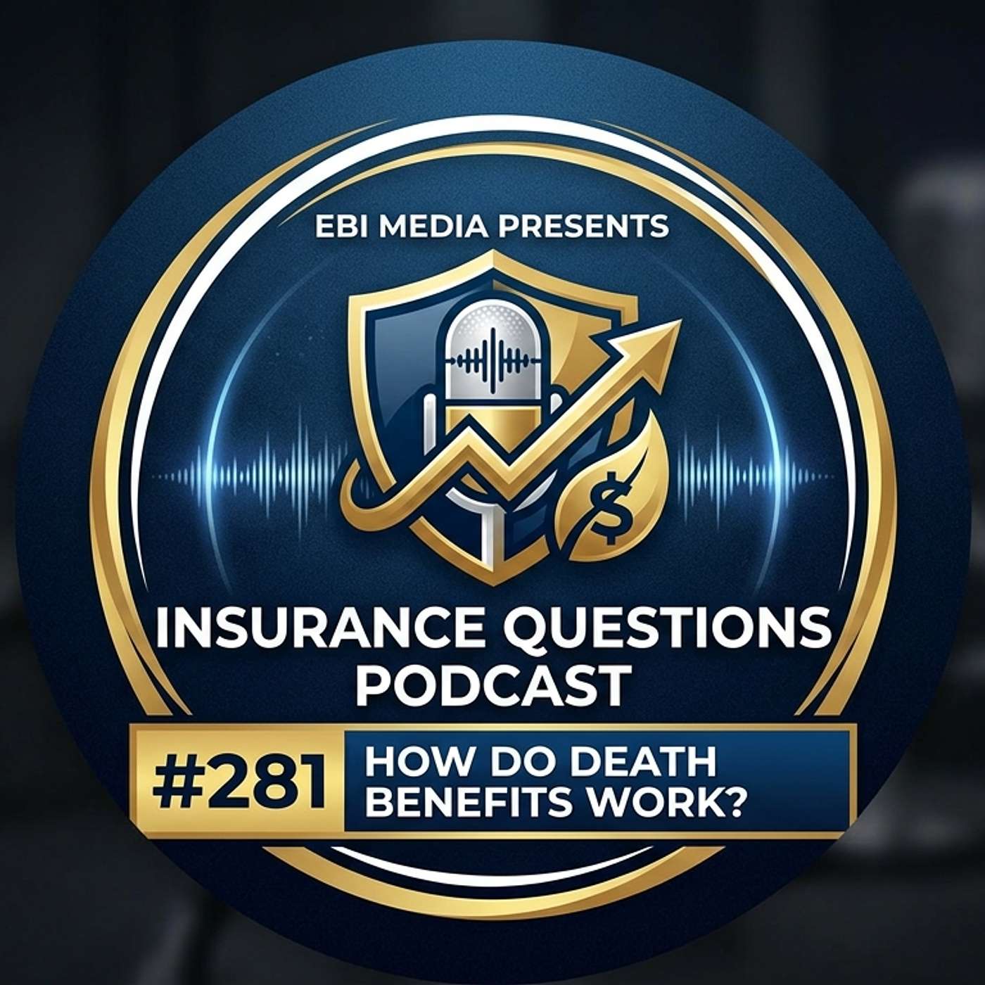 EBI Video Presents Insurance Questions Podcast #281 episode artwork