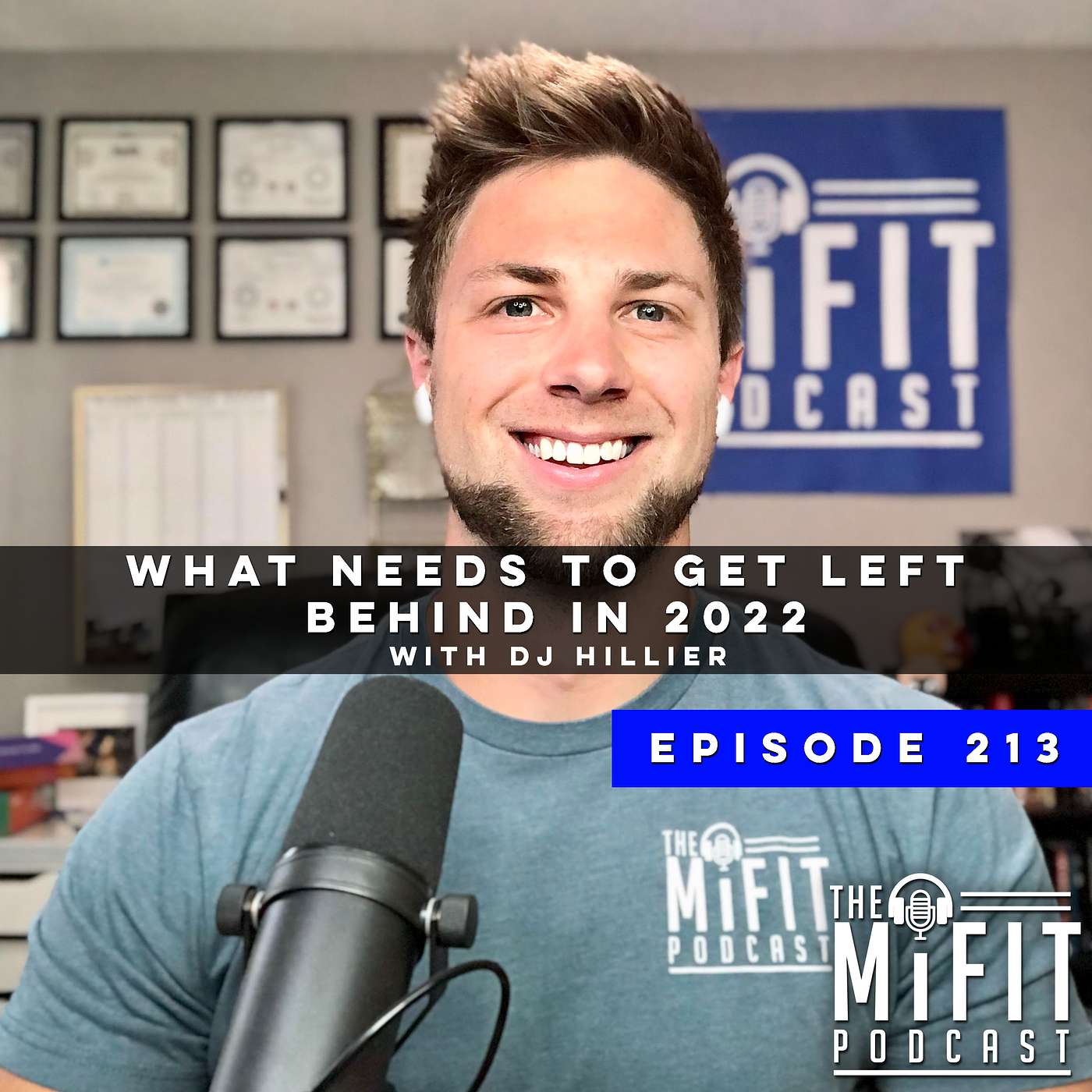 What Needs to get Left Behind in 2022 with DJ Hillier