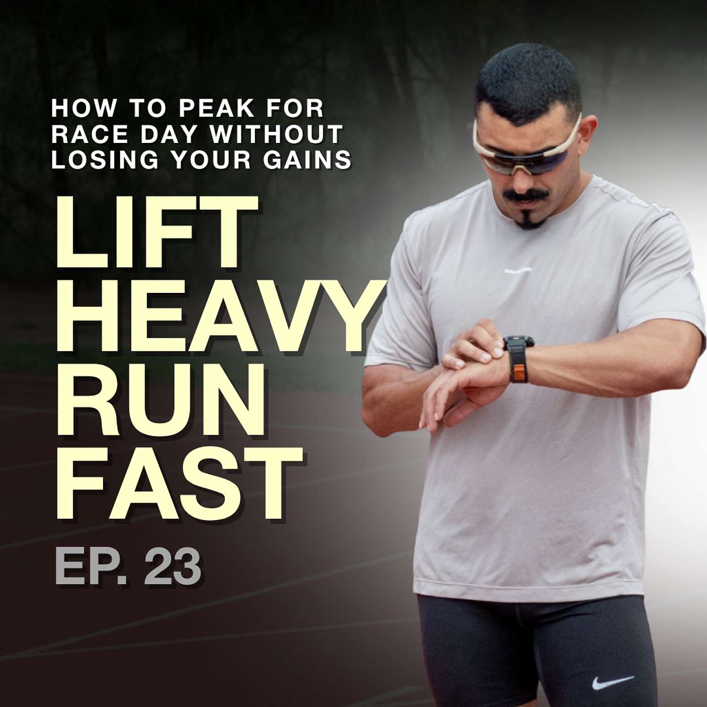 Episode 23: How to Peak for Race Day Without Losing Your Gains episode artwork