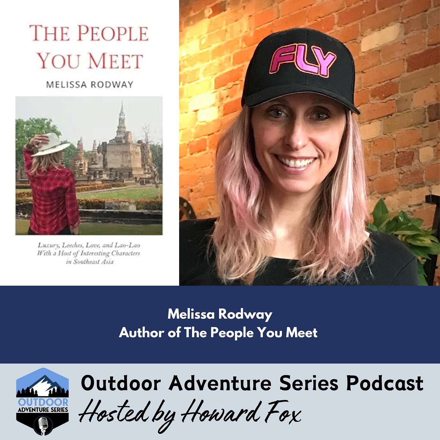 The People You Meet: A Southeast Asia Memoir by Melissa Rodway