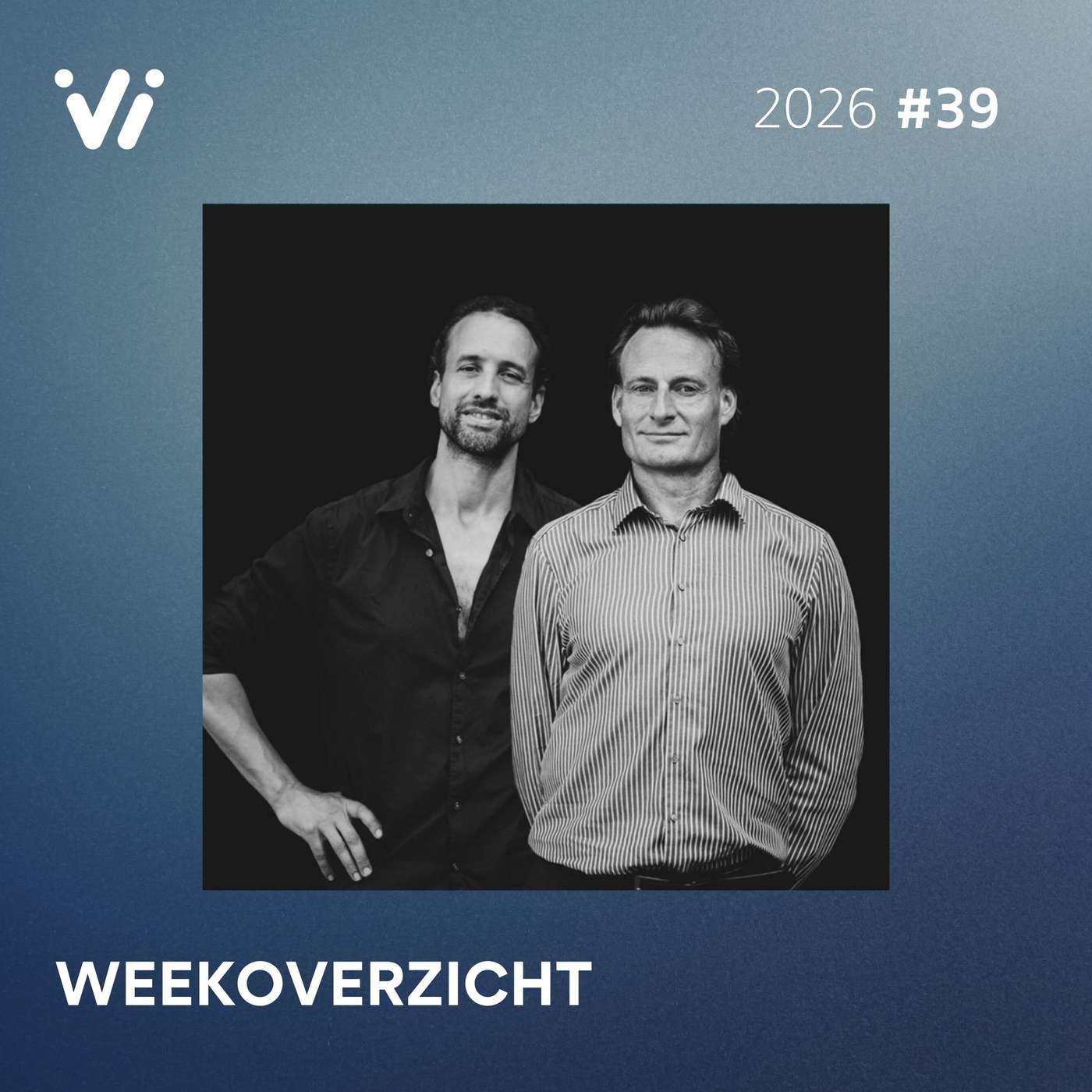 Weekoverzicht #39 2026 - Willem Engel en Jeroen Pols