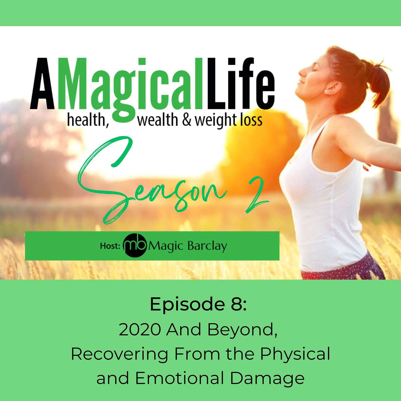 2020 And Beyond: Recovering From the Physical and Emotional Damage