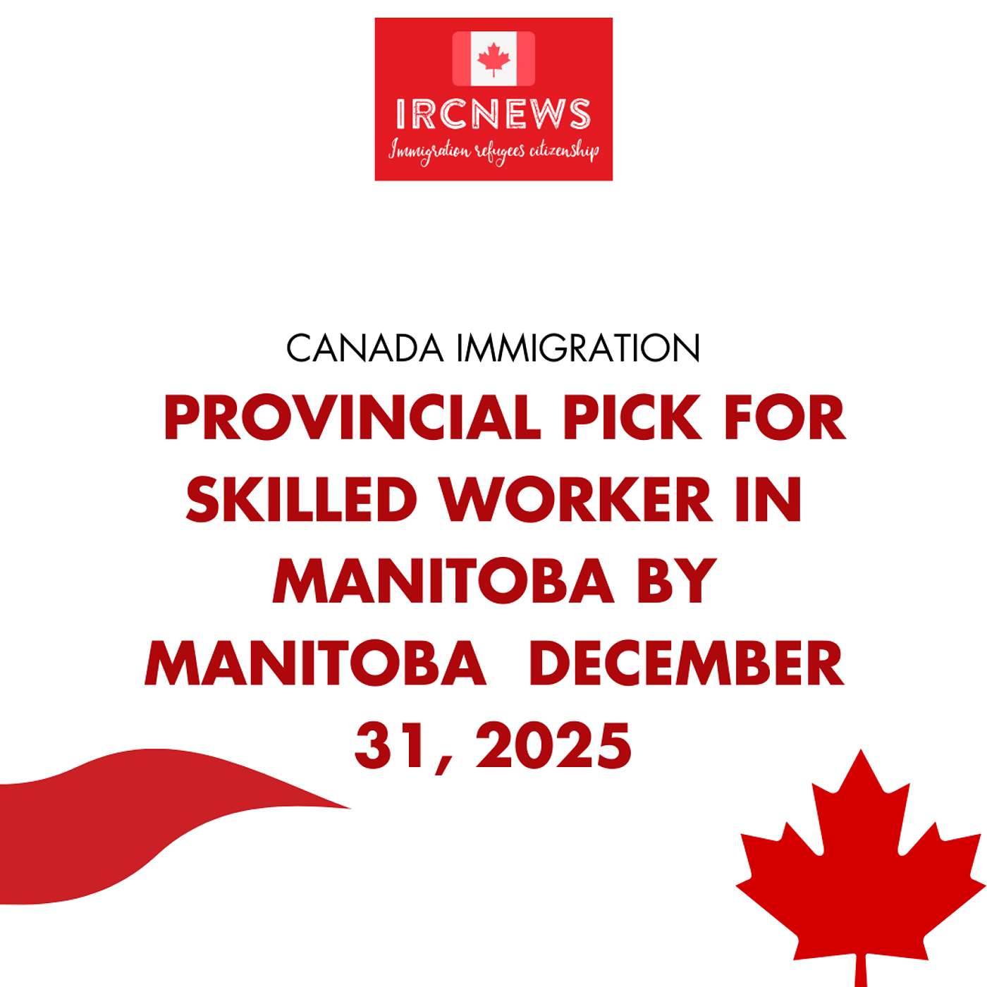 Canada Immigration Provincial pick for Skilled Worker in Manitoba by Manitoba on December 31, 2025 Canada Immigration Provincial pick for Skilled Worker in Manitoba by Manitoba on December 31, 2025