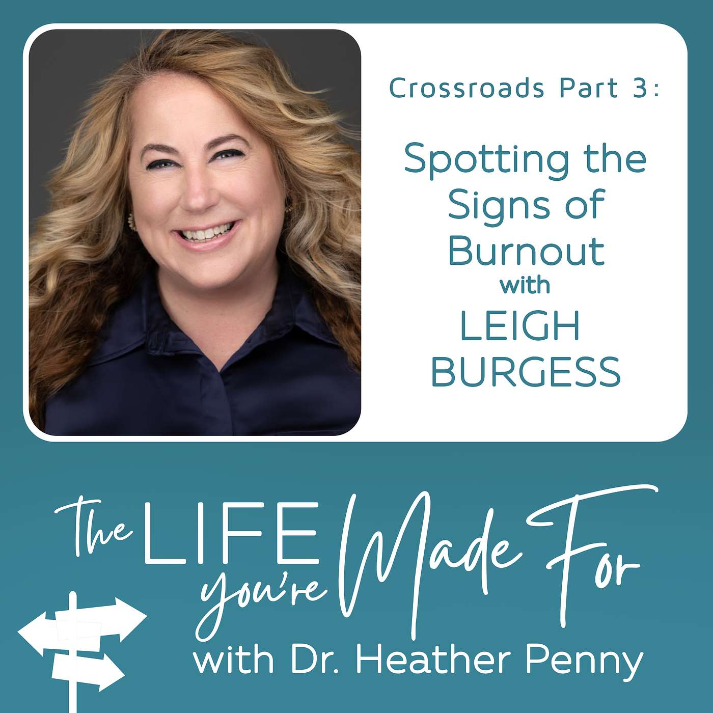 The Life You\'re Made For with Dr. Heather Penny