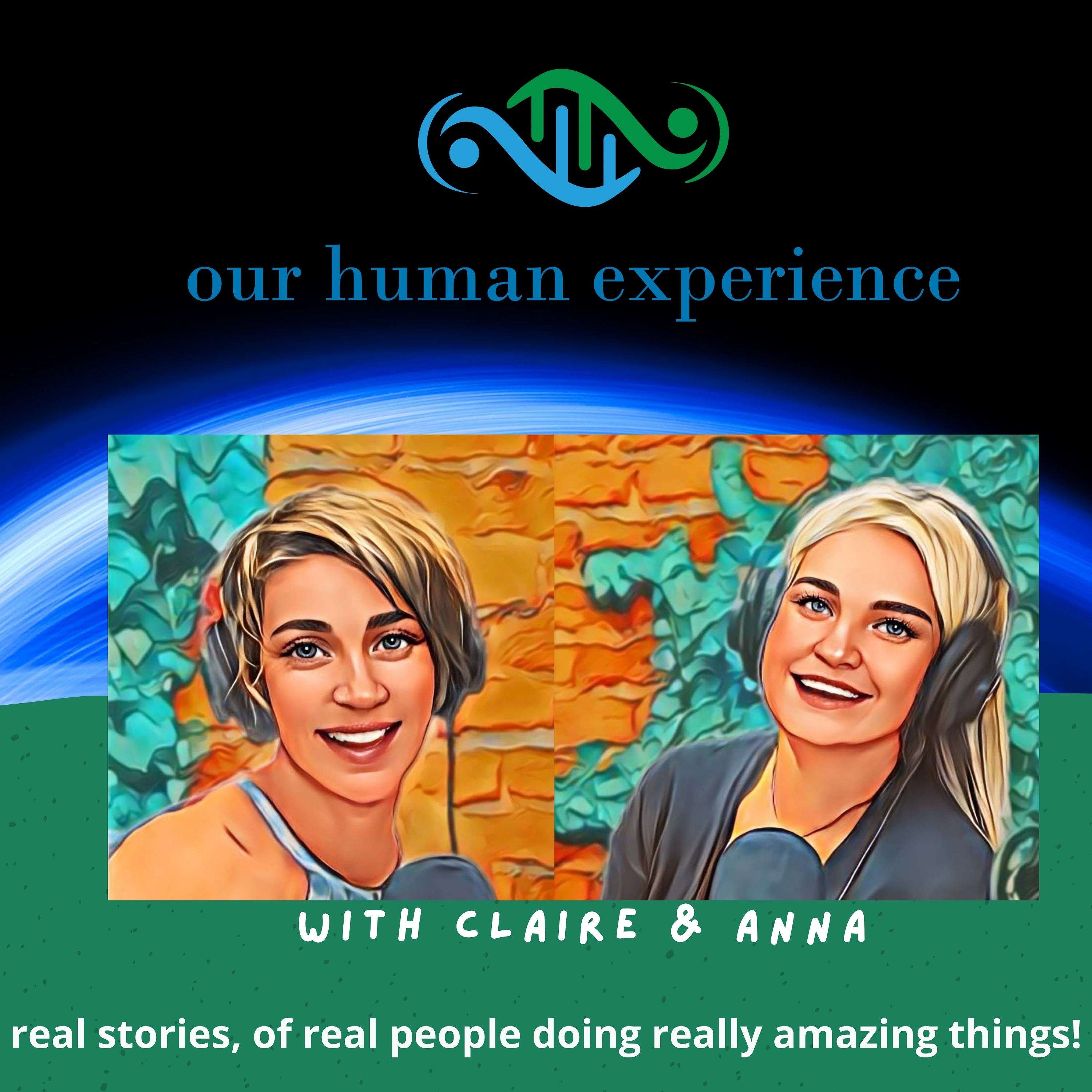 Our Human Experience\'s Podcast